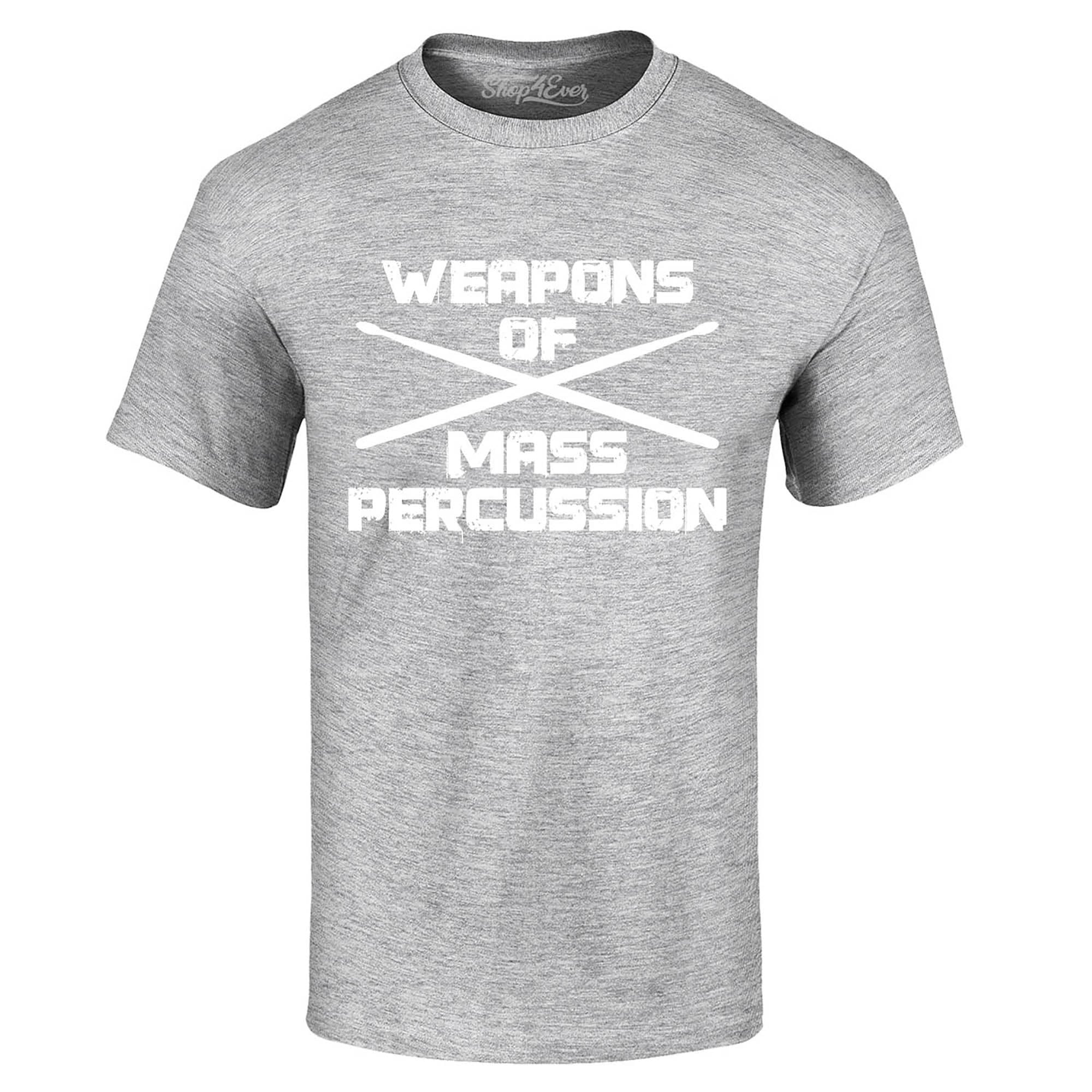 Weapons of Mass Percussion Drumsticks Drummer T-Shirt