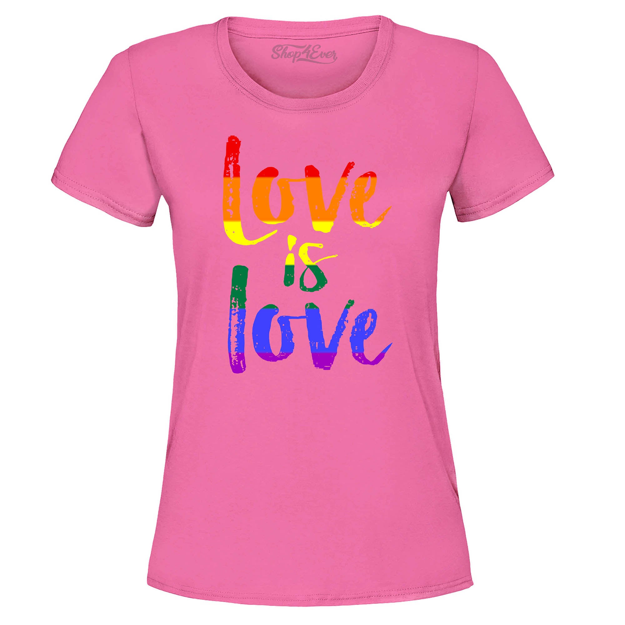 Love is Love Women's T-Shirt Gay Pride Shirts