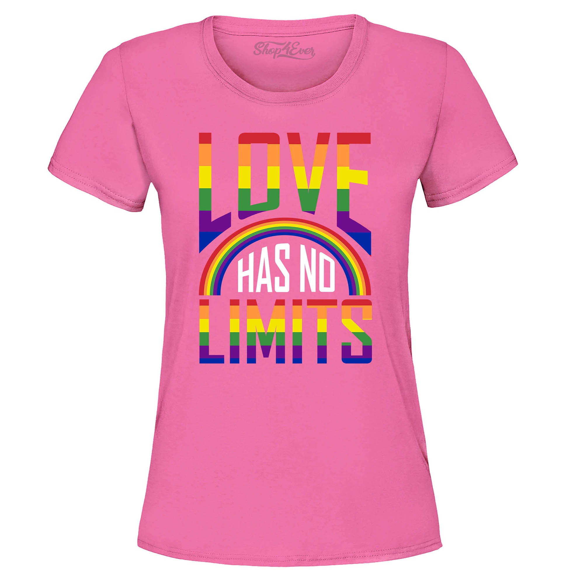 Love Has No Limits ~ Gay Pride Women's T-Shirt