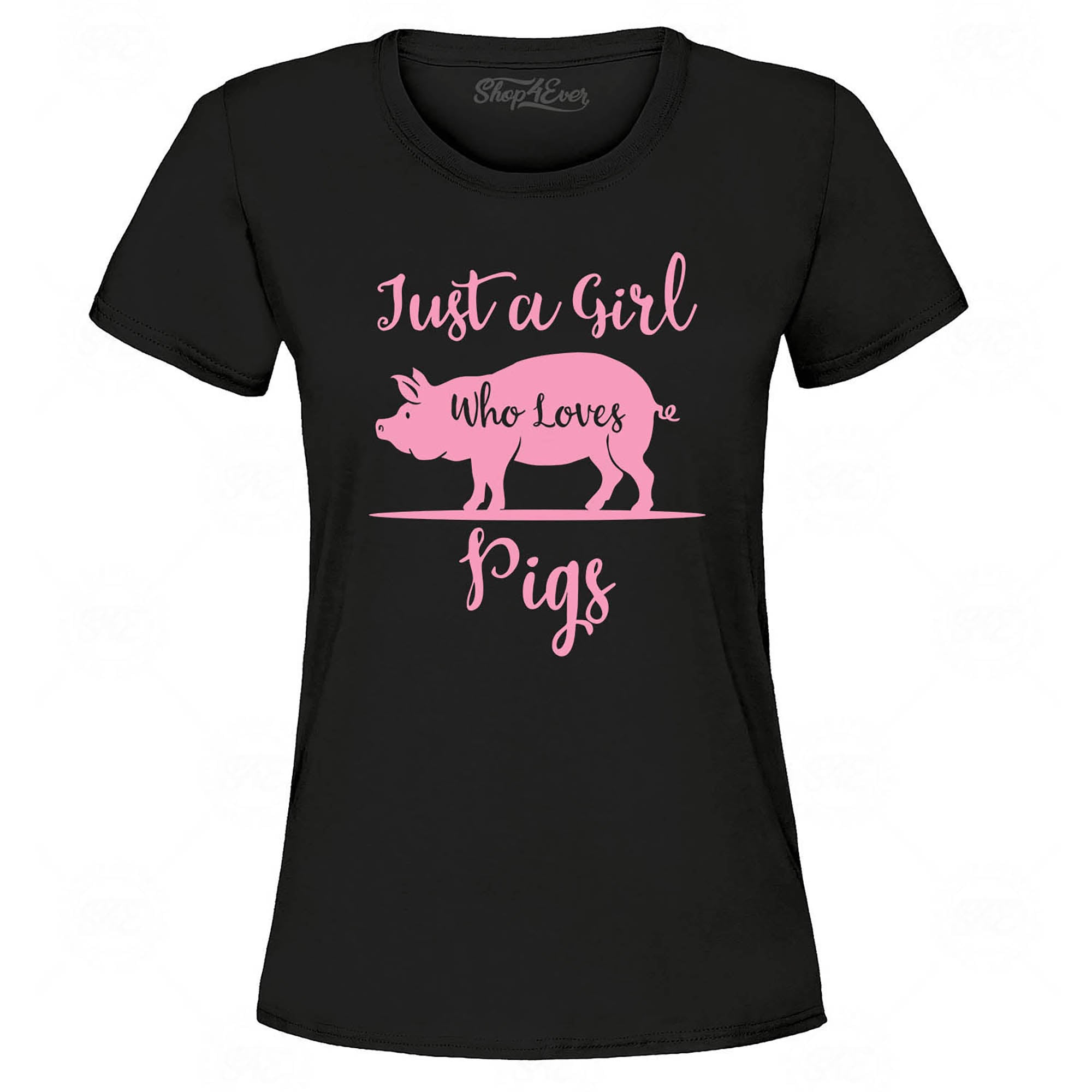Just A Girl Who Loves Pigs Women's T-Shirt