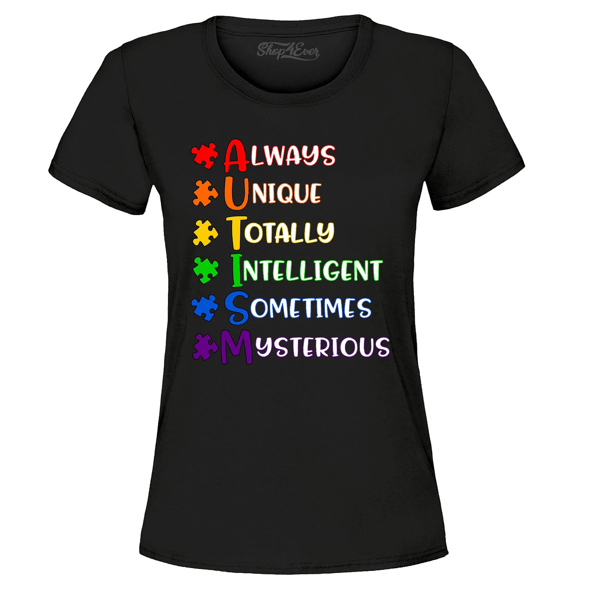 Always Unique Women's T-Shirt Autism Awareness Shirts