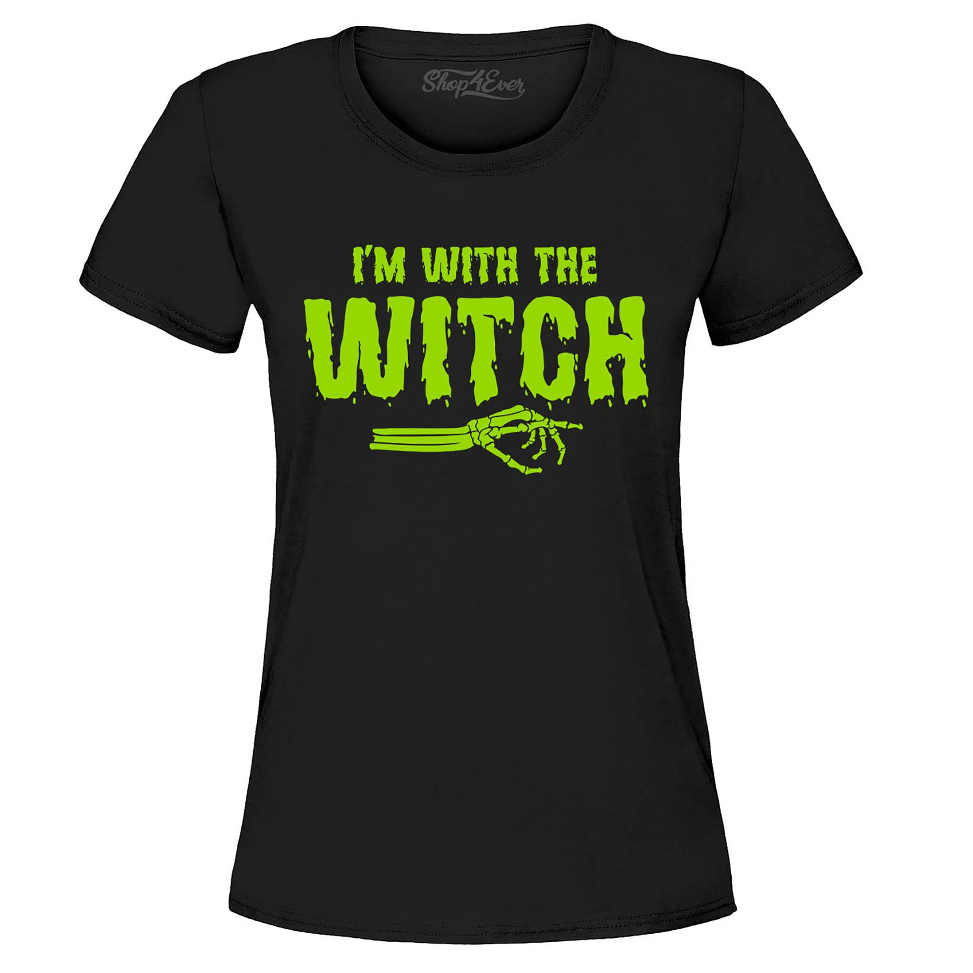 I'm with The Witch Funny Easy Halloween Costume Women's T-Shirt