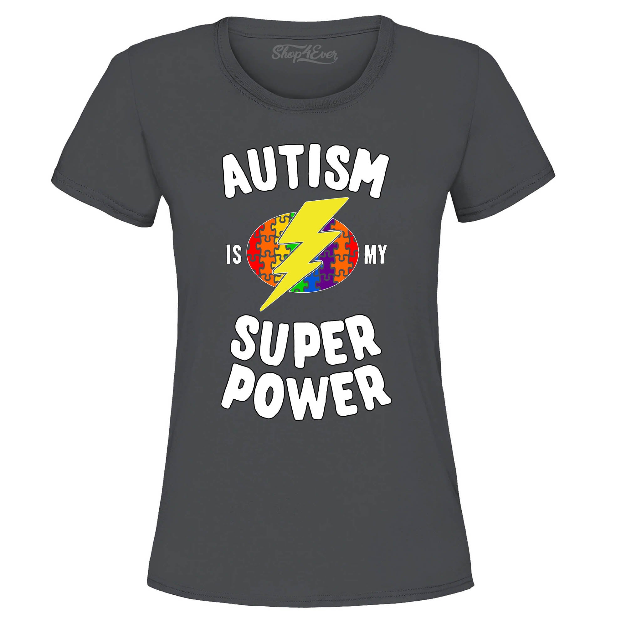 Autism is My Super Power Women's T-Shirt Autism Awareness Shirts