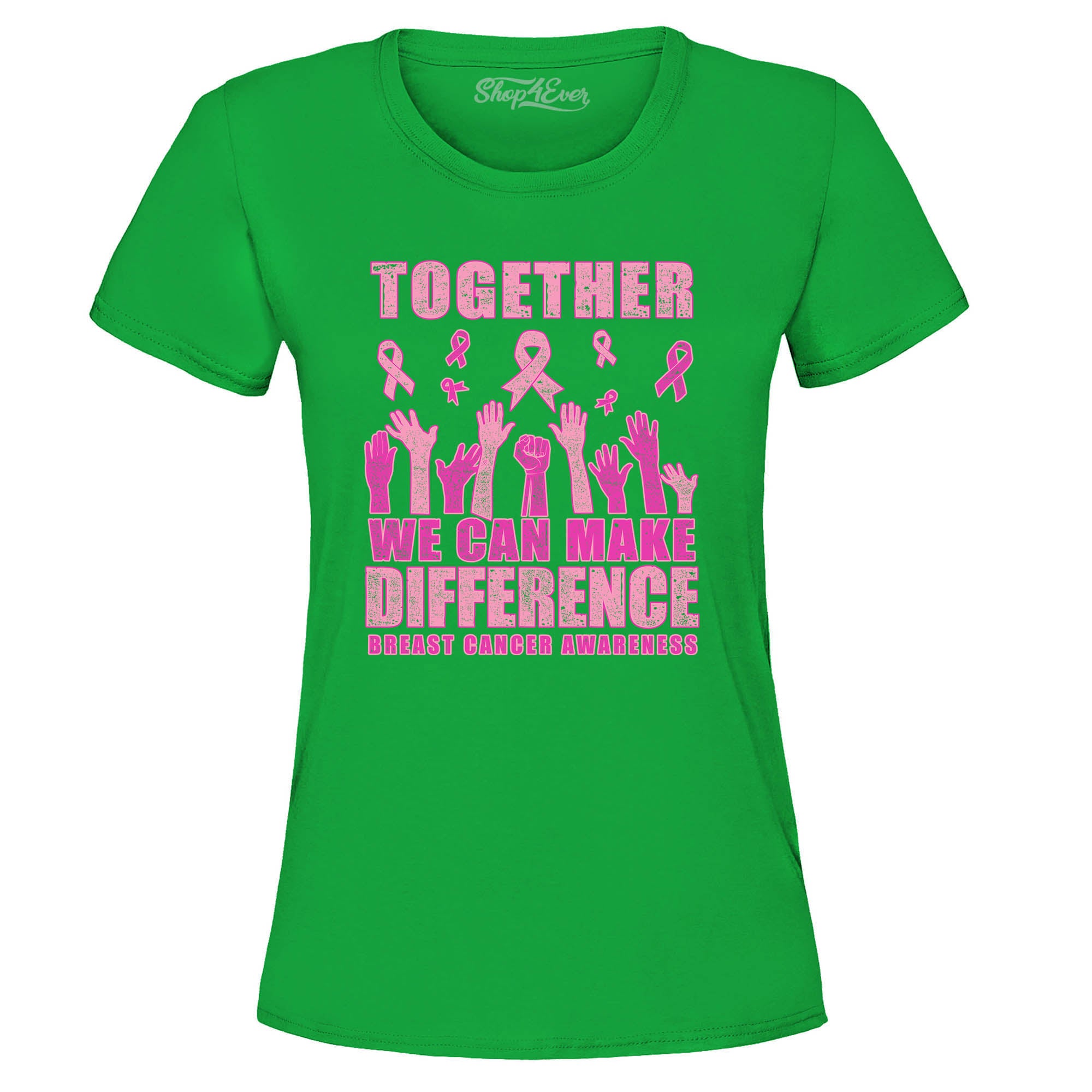 Together We Can Make A Difference Breast Cancer Awareness Women's T-Shirt Inspirational Tee