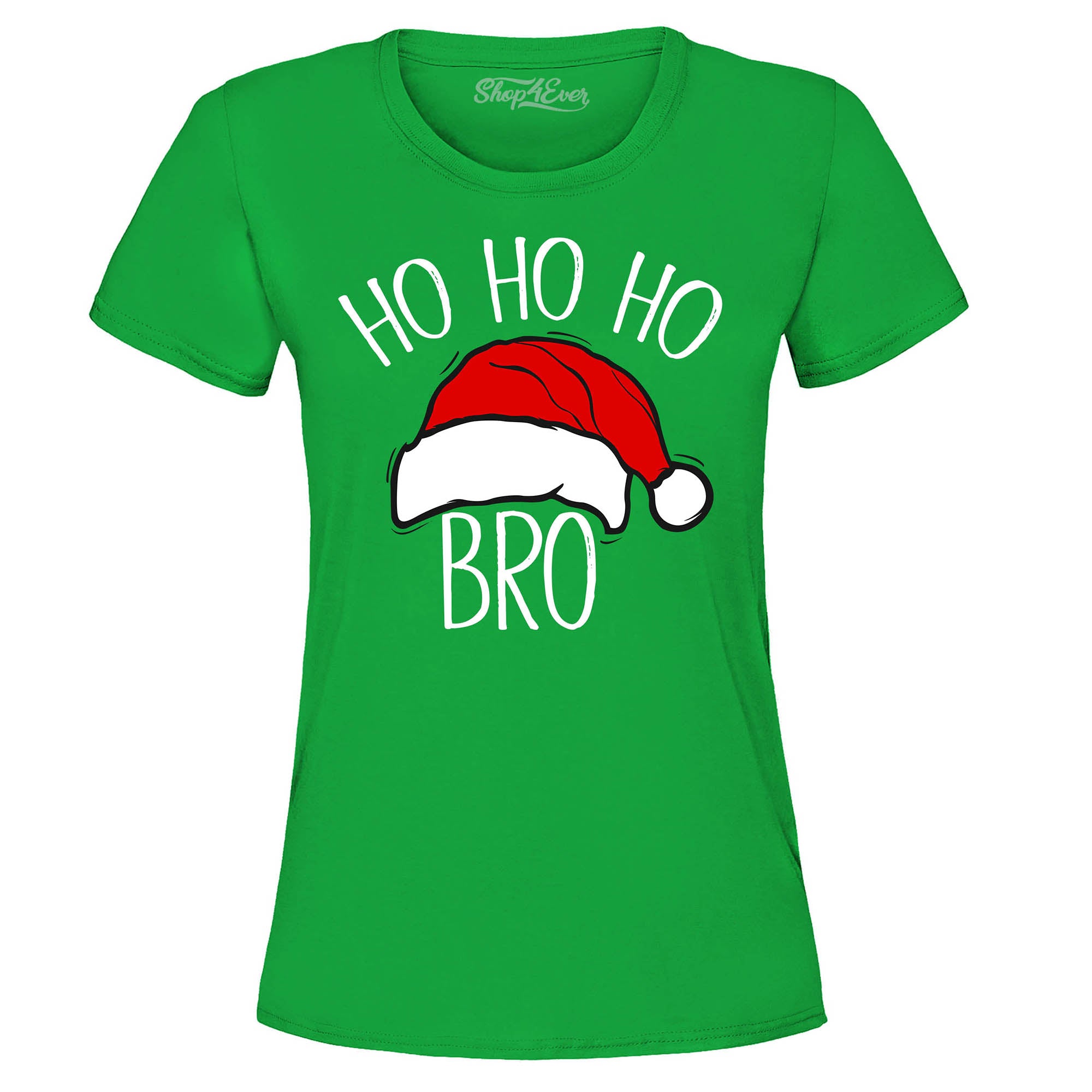 Ho Ho Ho Bro Santa Claus Hat Christmas Xmas Women's T-Shirt