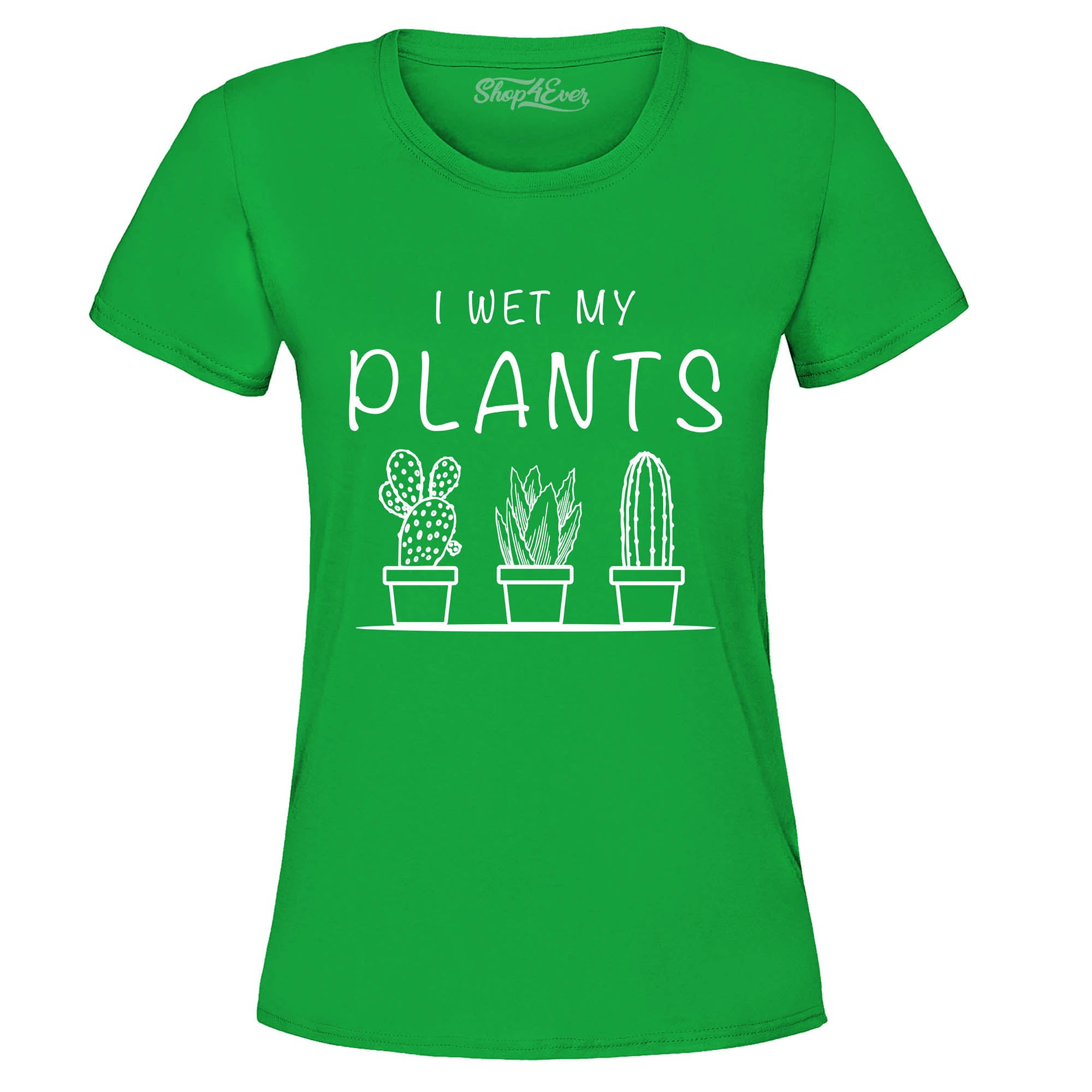I Wet My Plants Tee Funny Plant Lady Women's T-Shirt