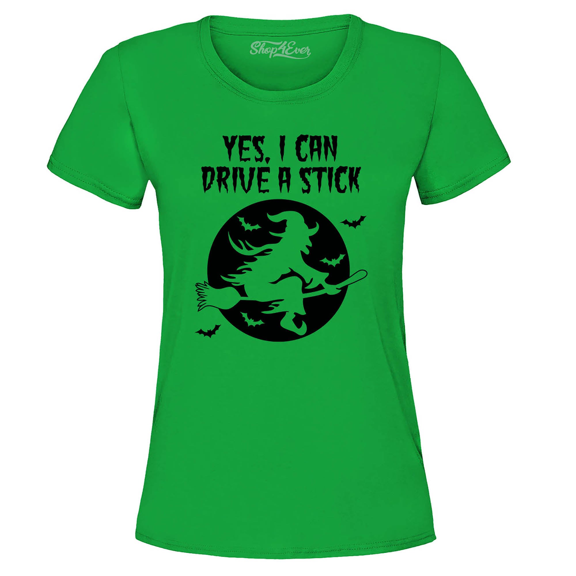 Yes, I Can Drive A Stick Witch Women's T-Shirt