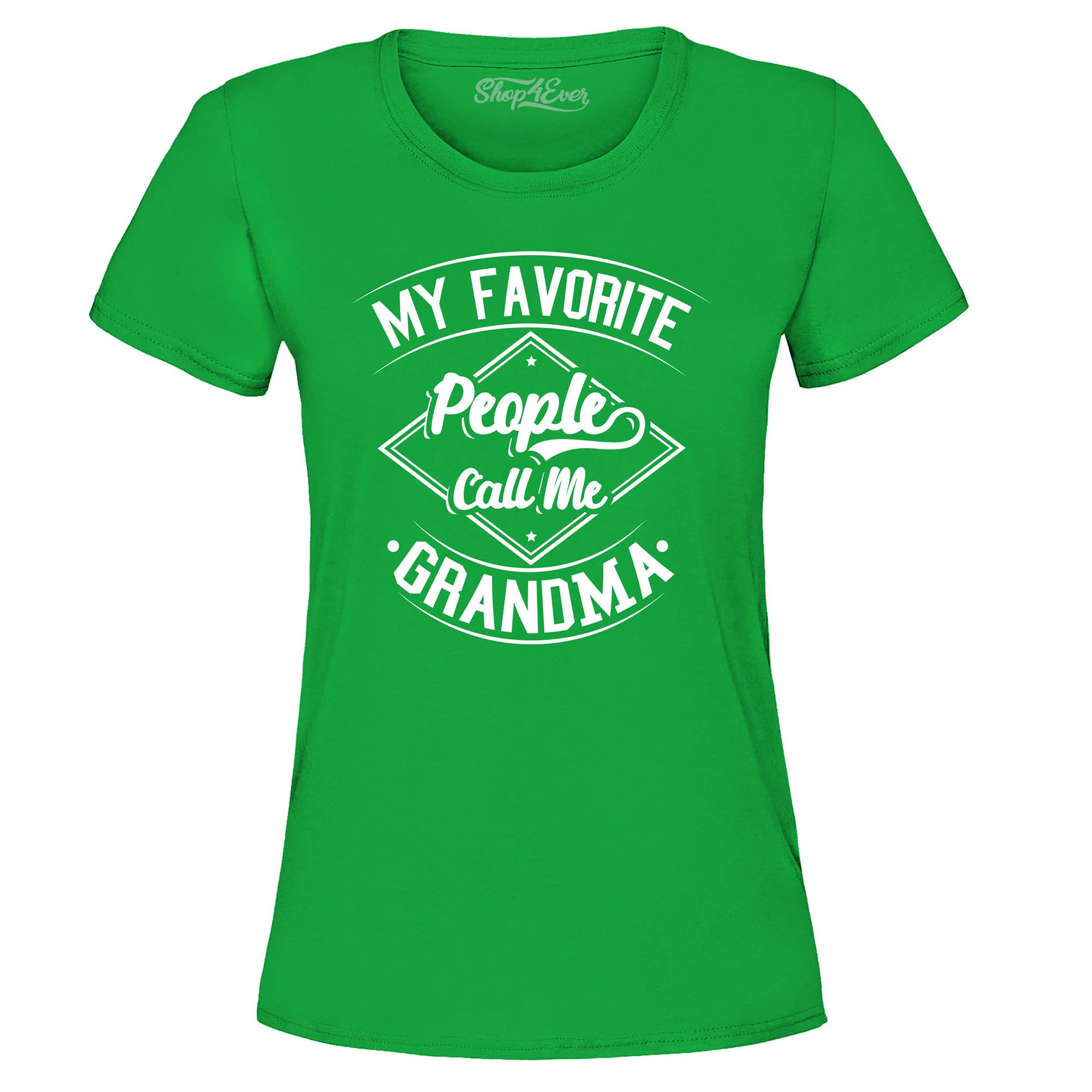 My Favorite People Call Me Grandma Women's T-Shirt