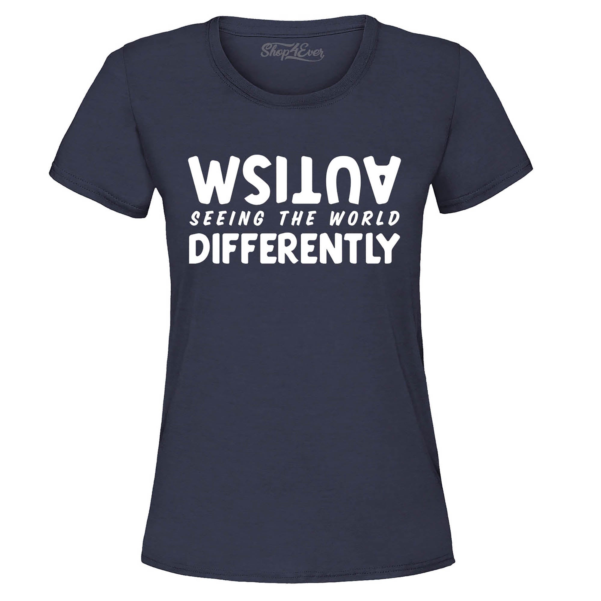 Autism Seeing The World Differently Women's T-Shirt