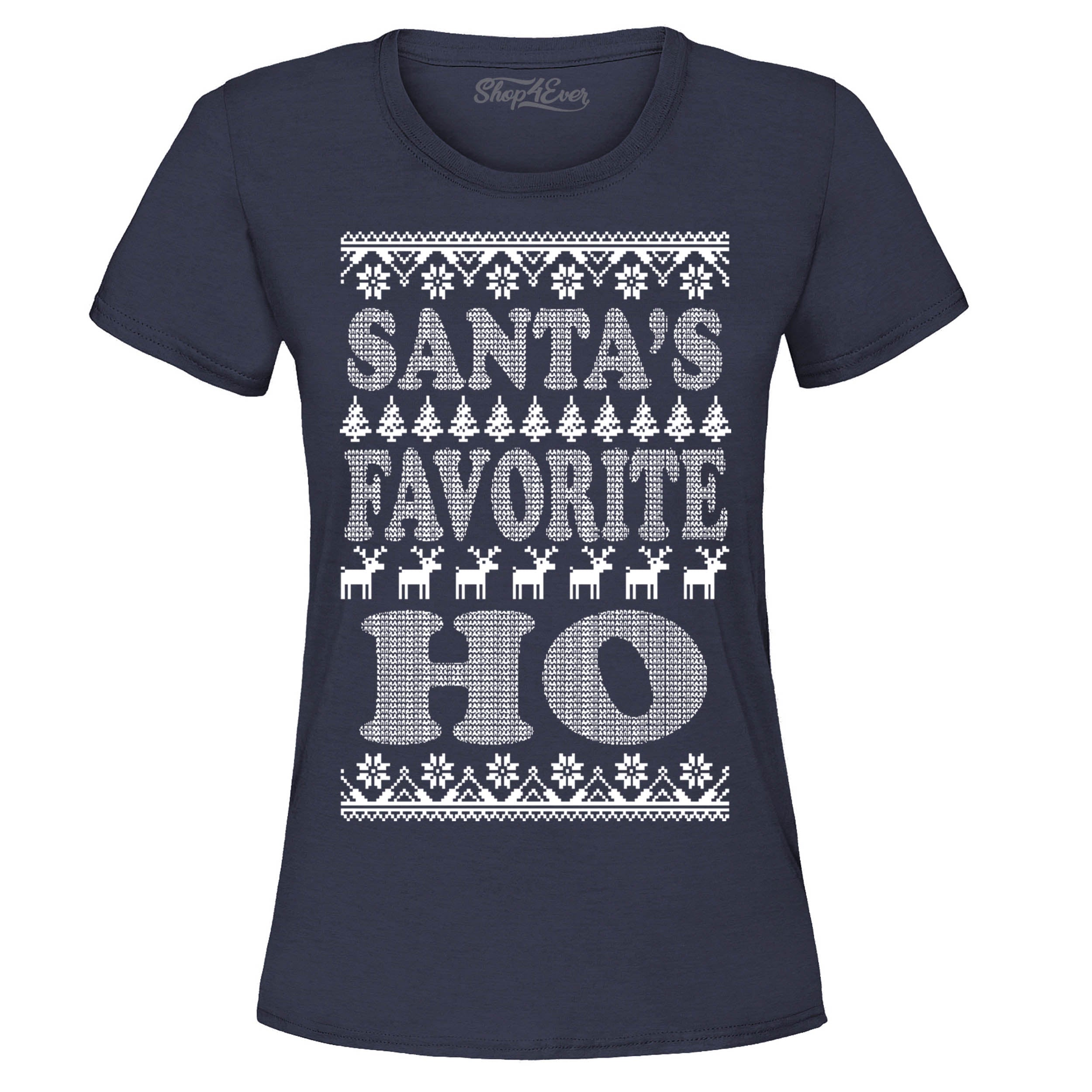 Santas Favorite Ho Women's T-Shirt – Shop4Ever