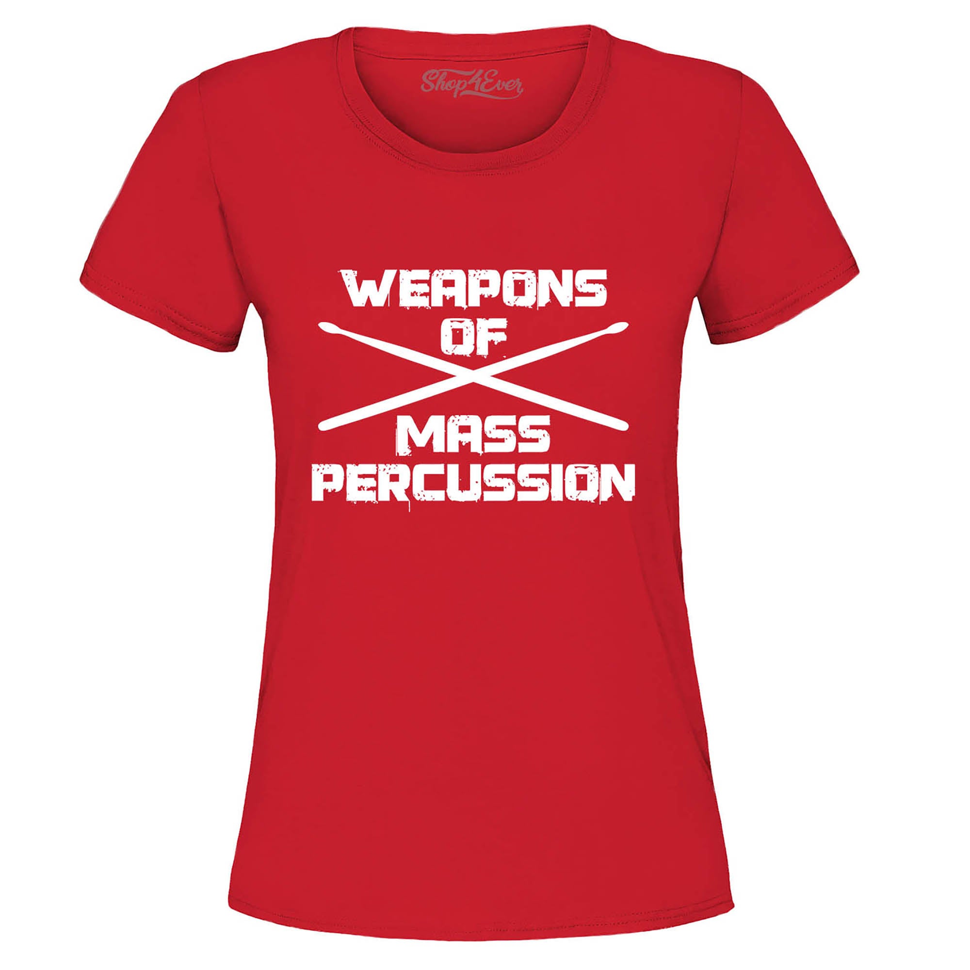 Weapons of Mass Percussion Drumsticks Drummer Women's T-Shirt