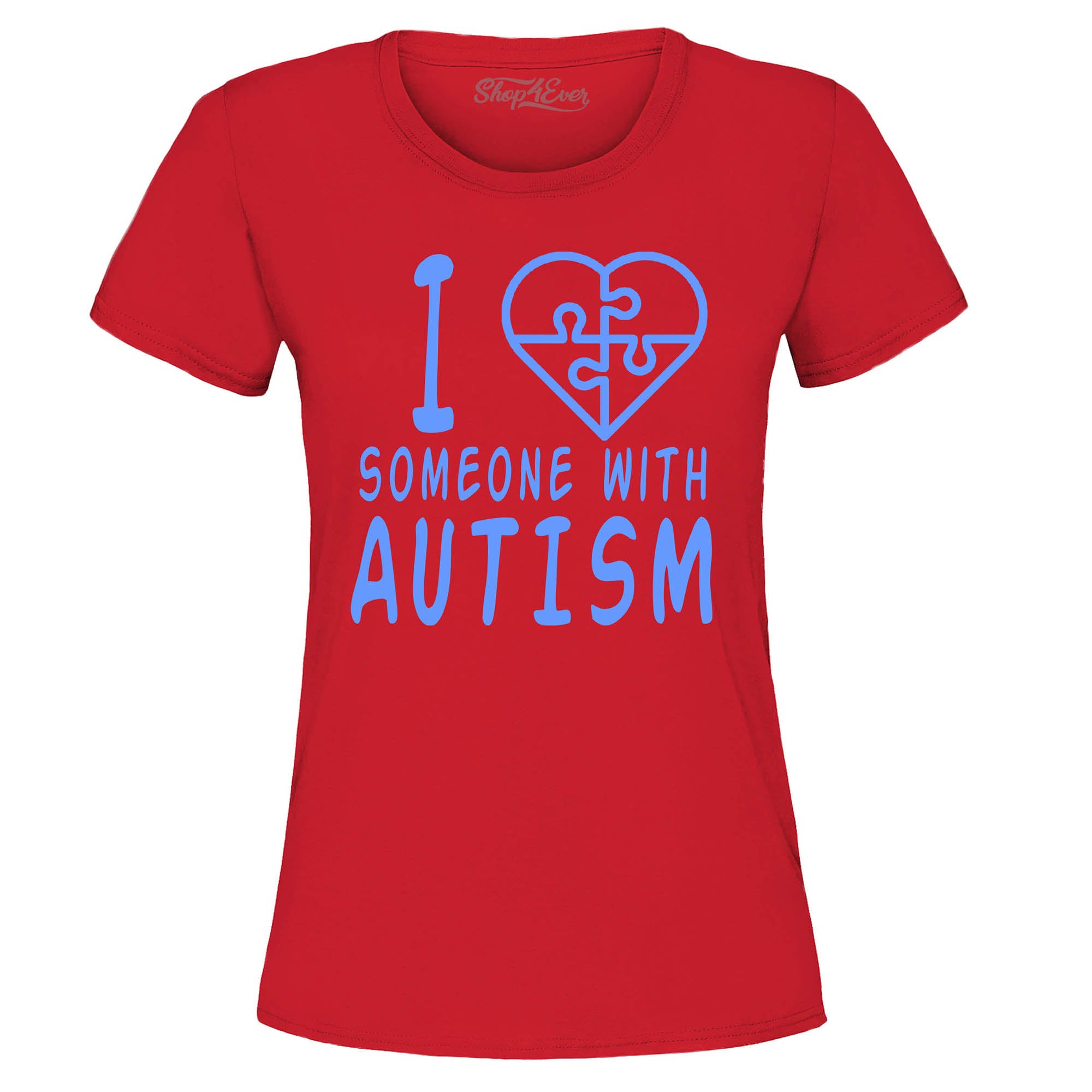 I Love Someone with Autism Blue Women's T-Shirt Autism Awareness Shirts