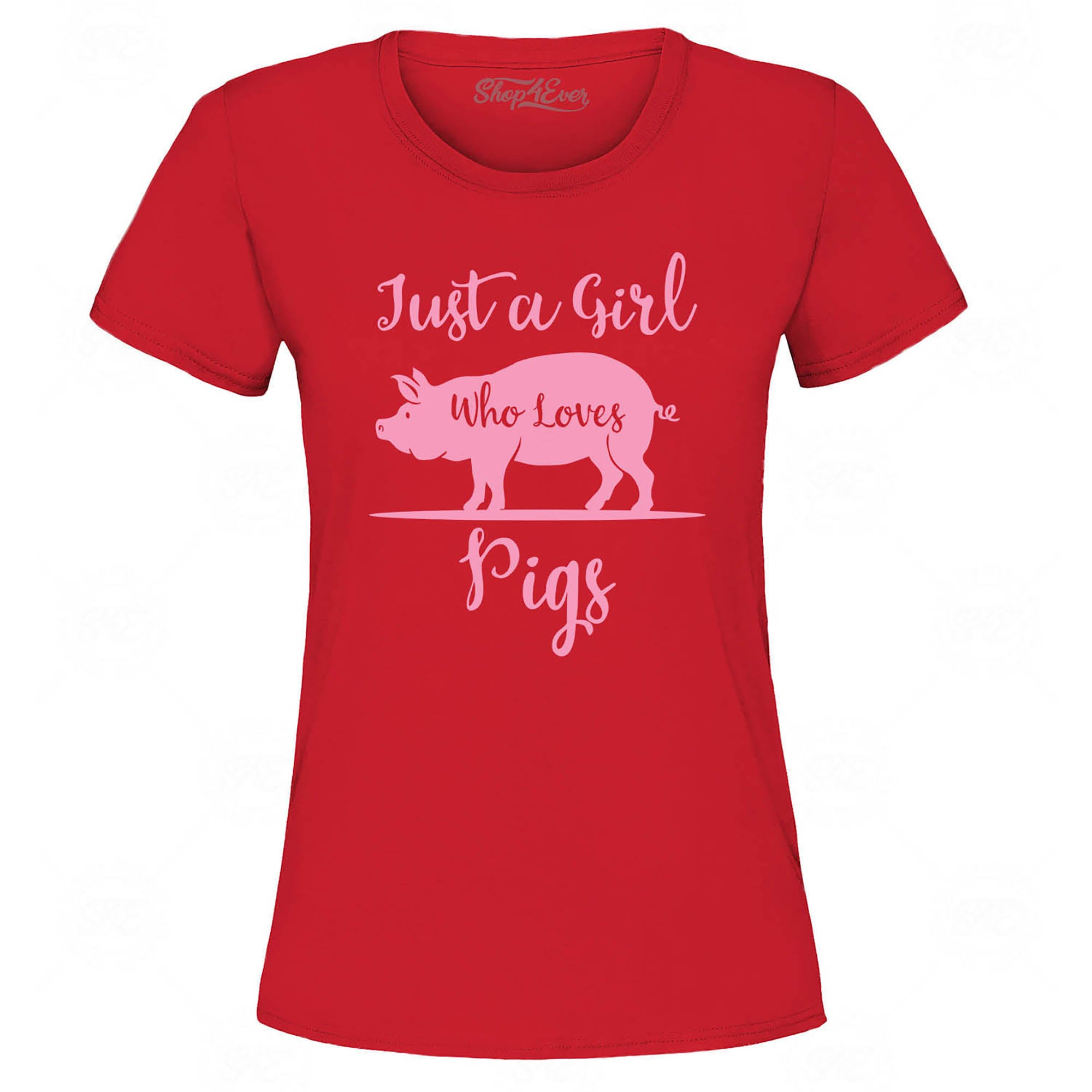 Just A Girl Who Loves Pigs Women's T-Shirt