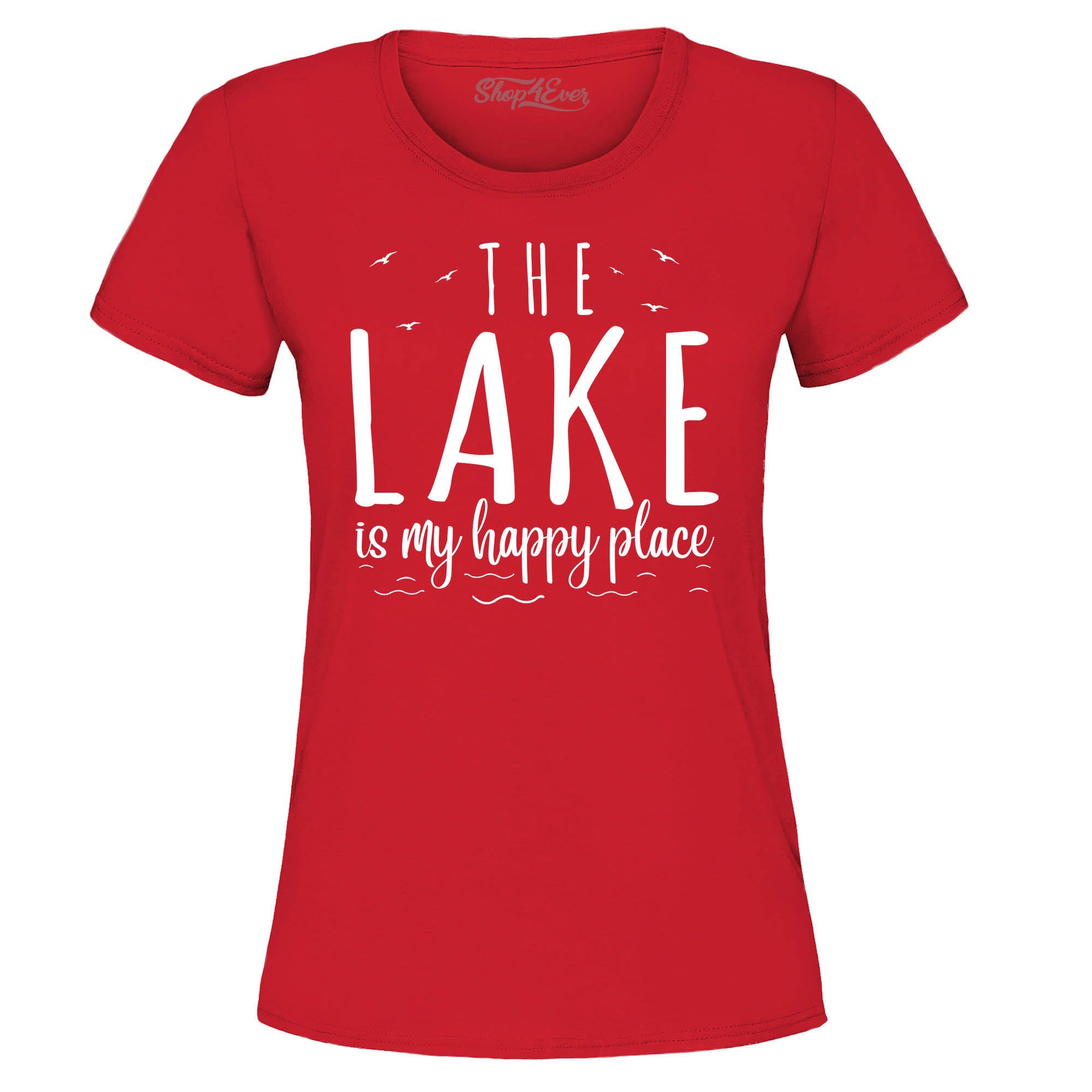 The Lake is My Happy Place Women's T-Shirt