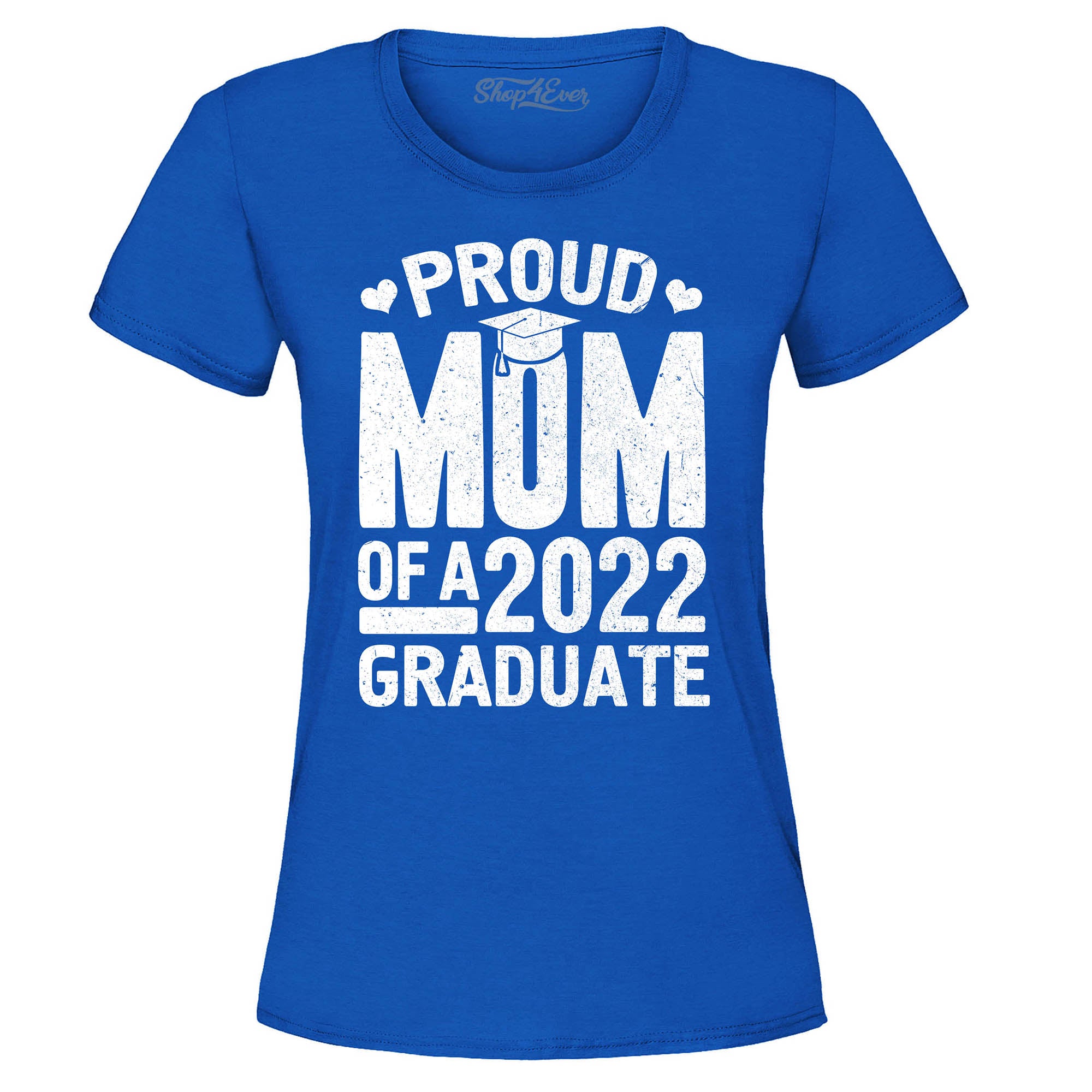 Proud Mom of a 2022 Graduate Graduation Women's T-Shirt
