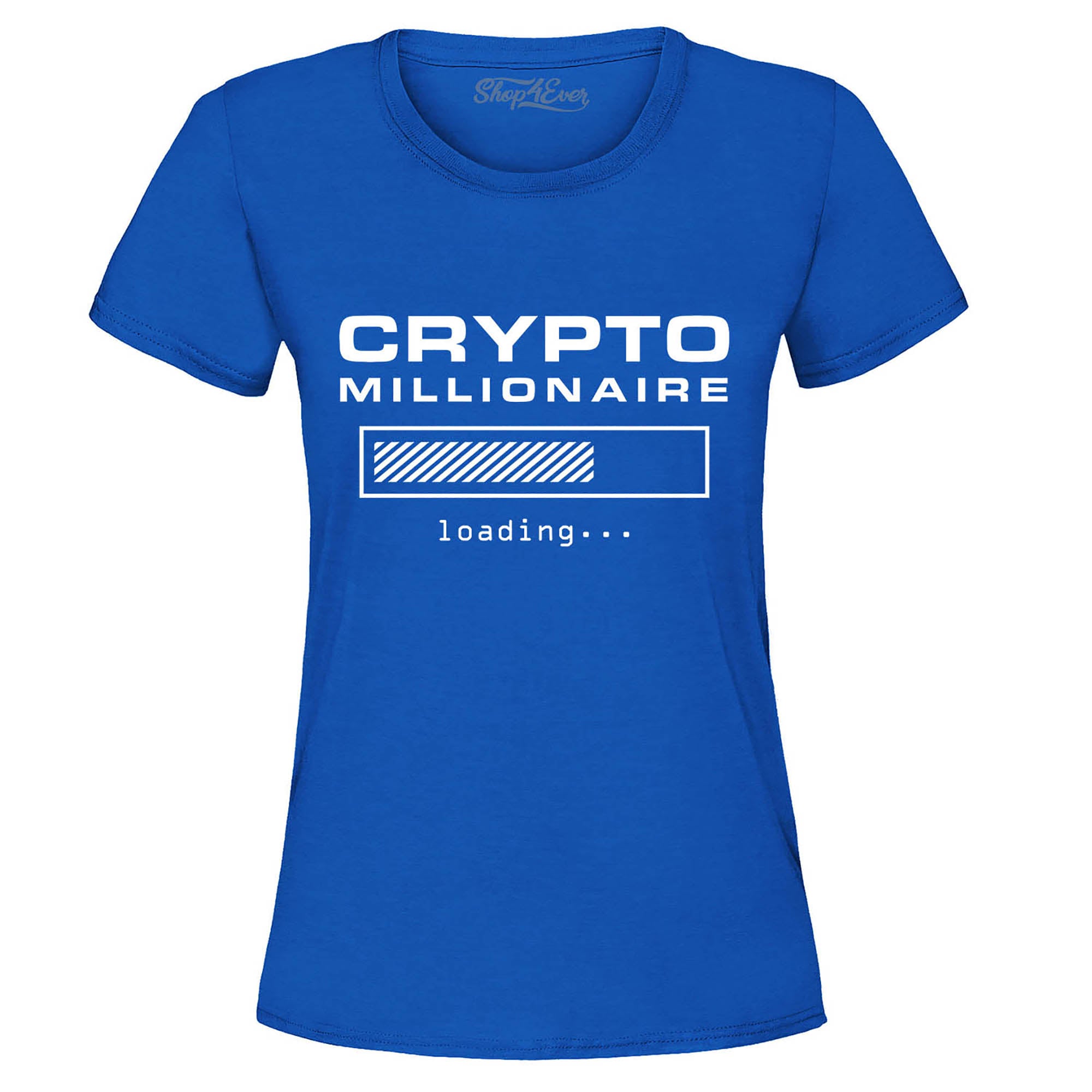 Crypto Millionaire Loading… Women's T-Shirt