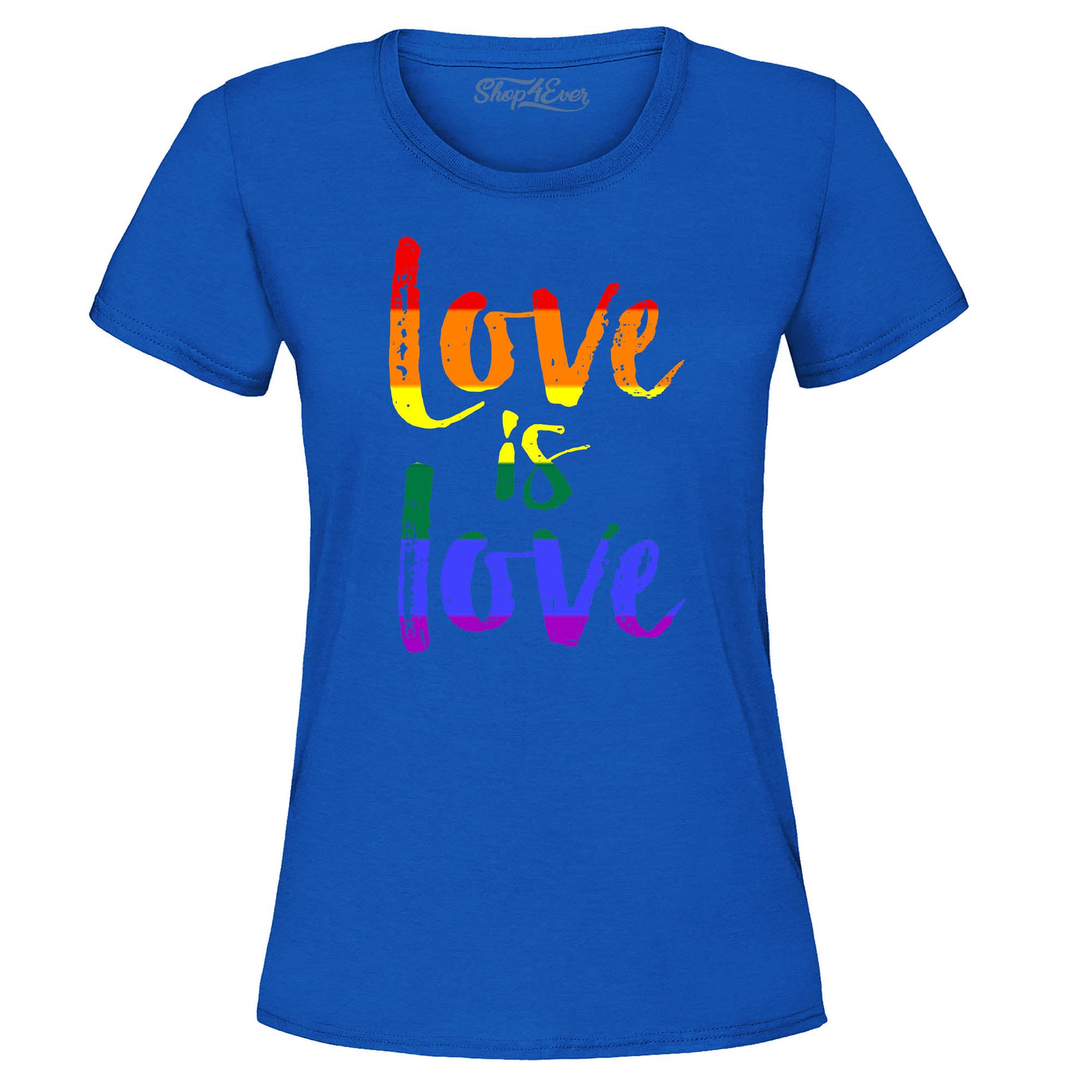 Love is Love Women's T-Shirt Gay Pride Shirts