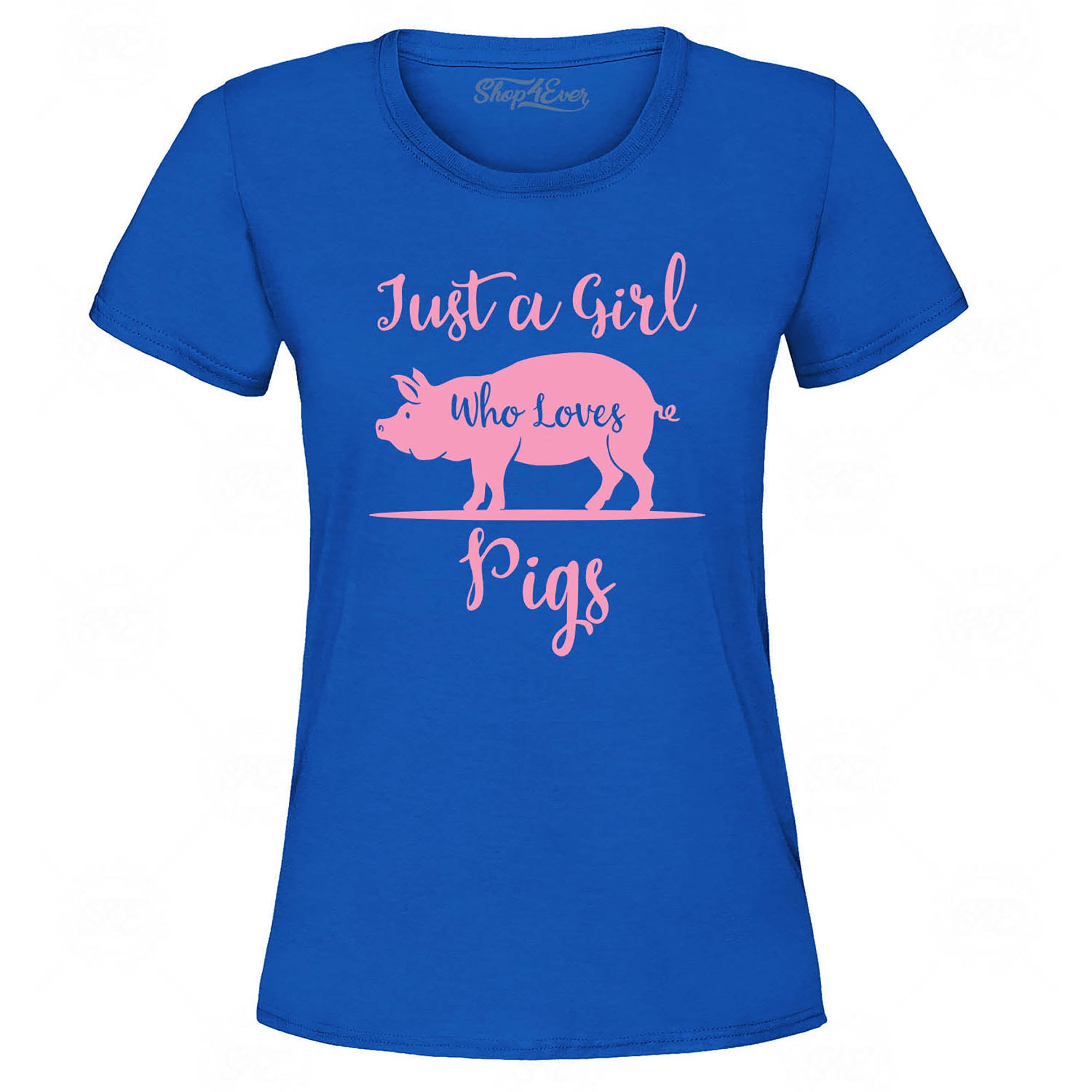 Just A Girl Who Loves Pigs Women's T-Shirt
