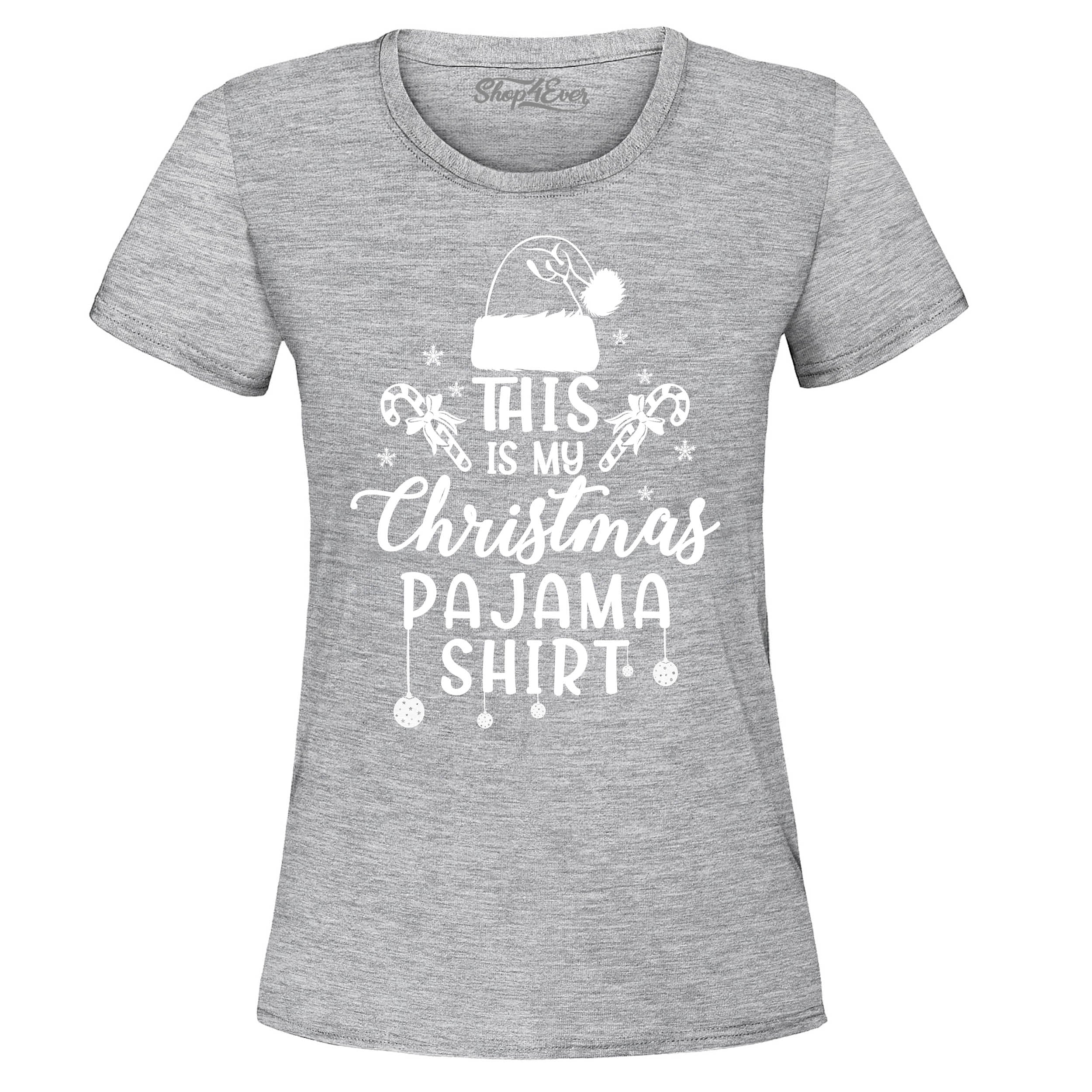 This is my christmas pajama shirt  Women's T-Shirt