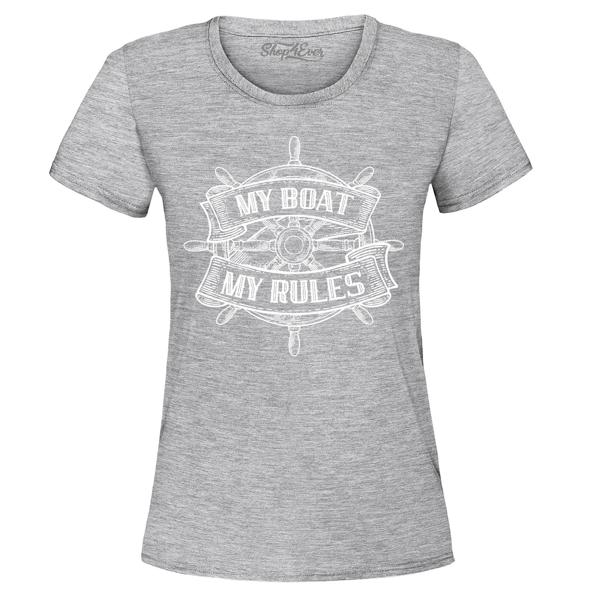 My Boat My Rules Women's T-Shirt