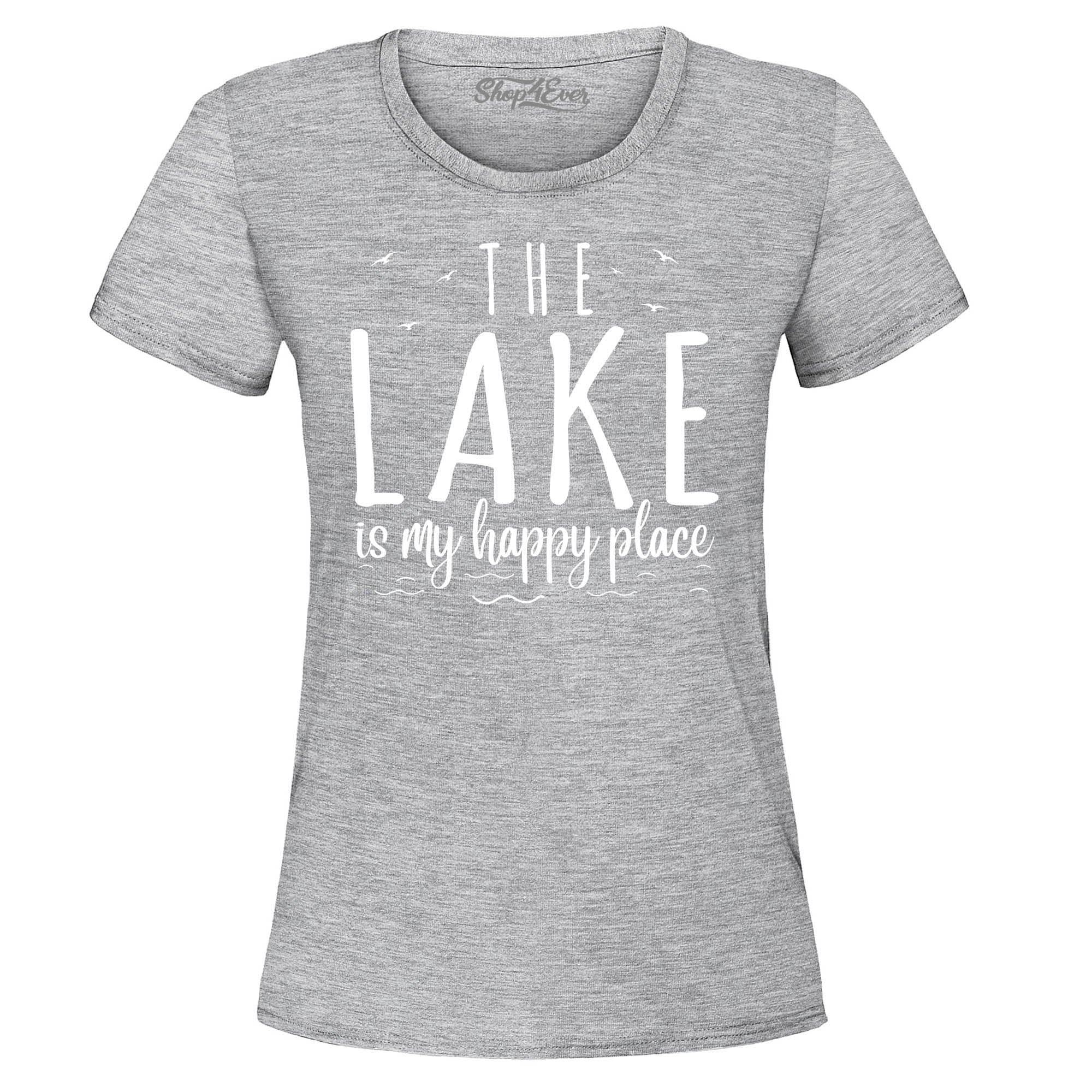 The Lake is My Happy Place Women's T-Shirt