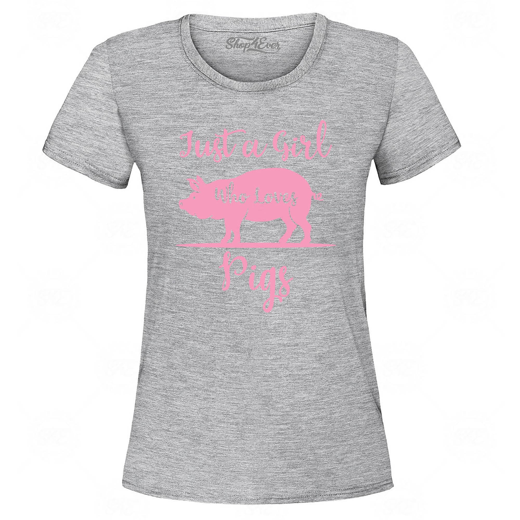 Just A Girl Who Loves Pigs Women's T-Shirt