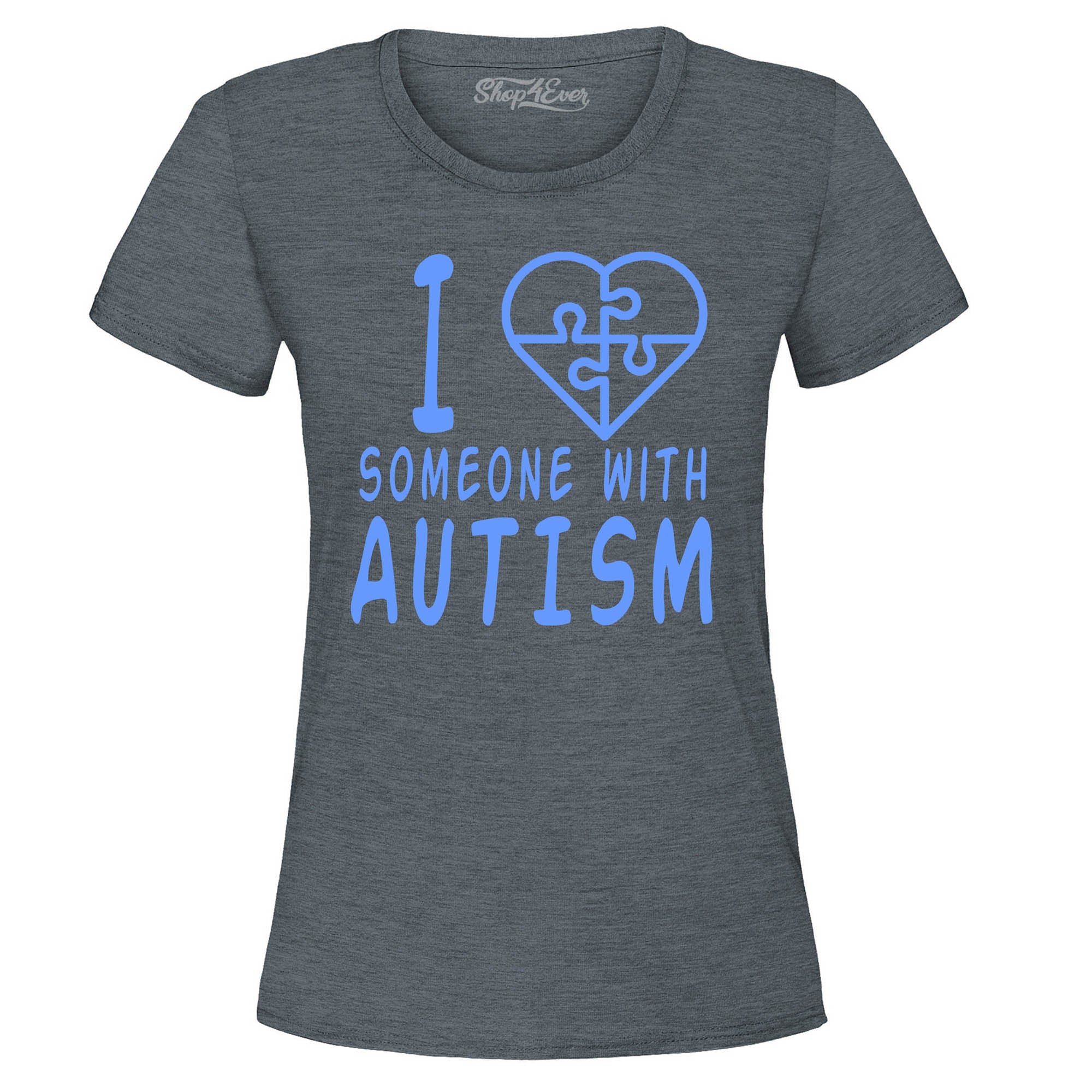 I Love Someone with Autism Blue Women's T-Shirt Autism Awareness Shirts
