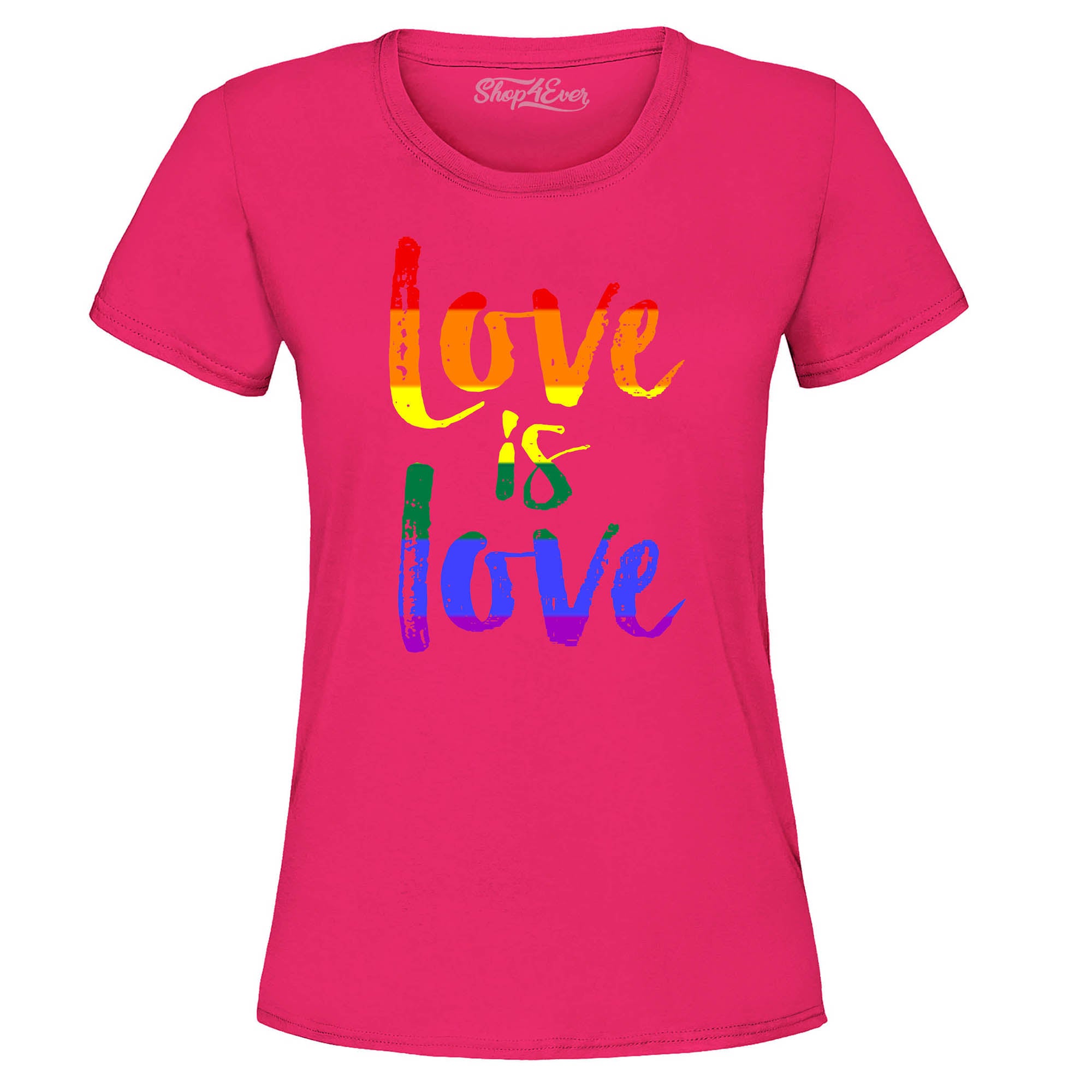 Love is Love Women's T-Shirt Gay Pride Shirts