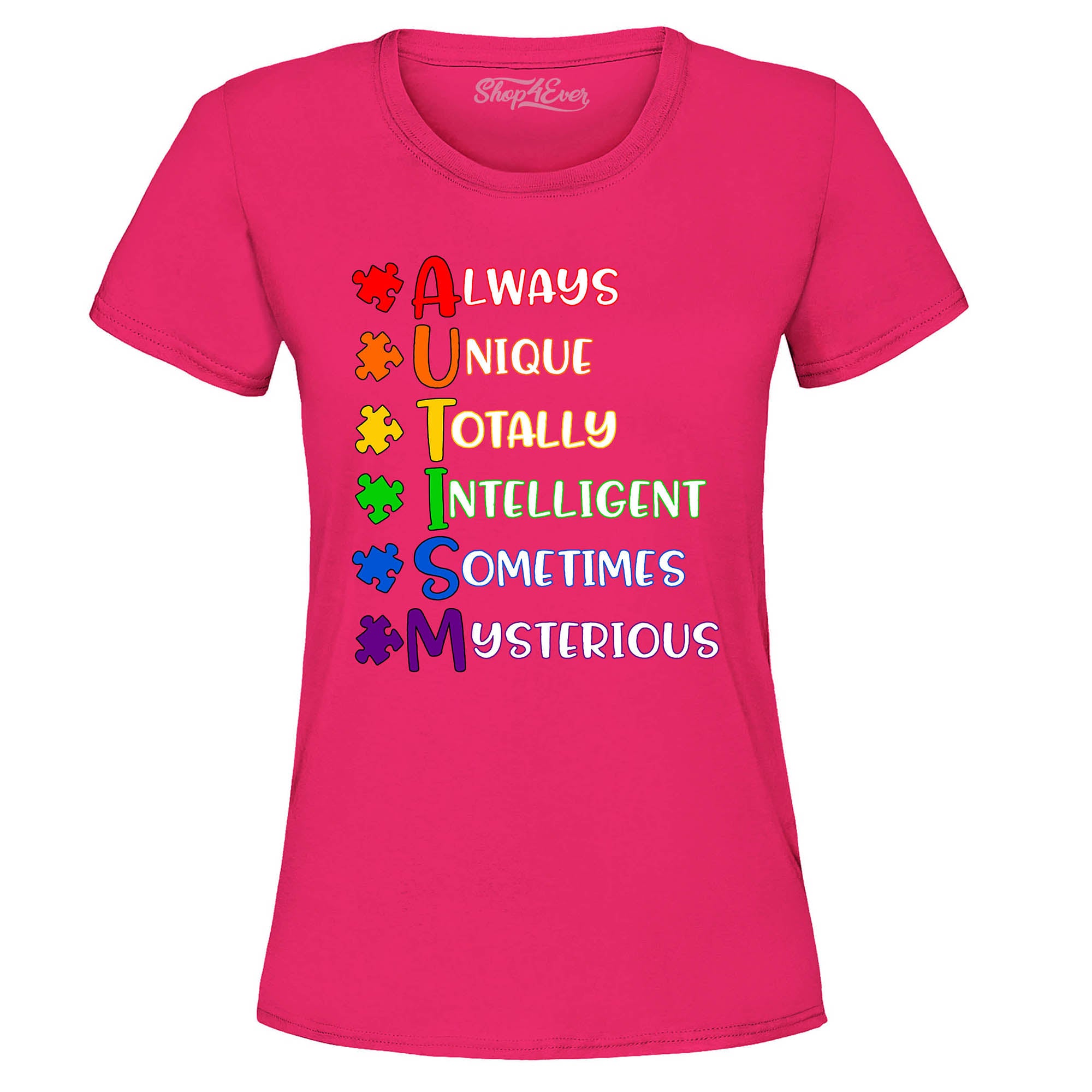 Always Unique Women's T-Shirt Autism Awareness Shirts