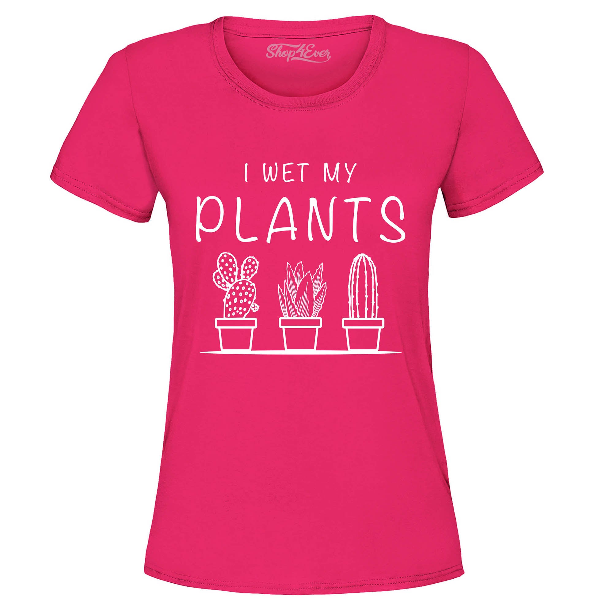 I Wet My Plants Tee Funny Plant Lady Women's T-Shirt