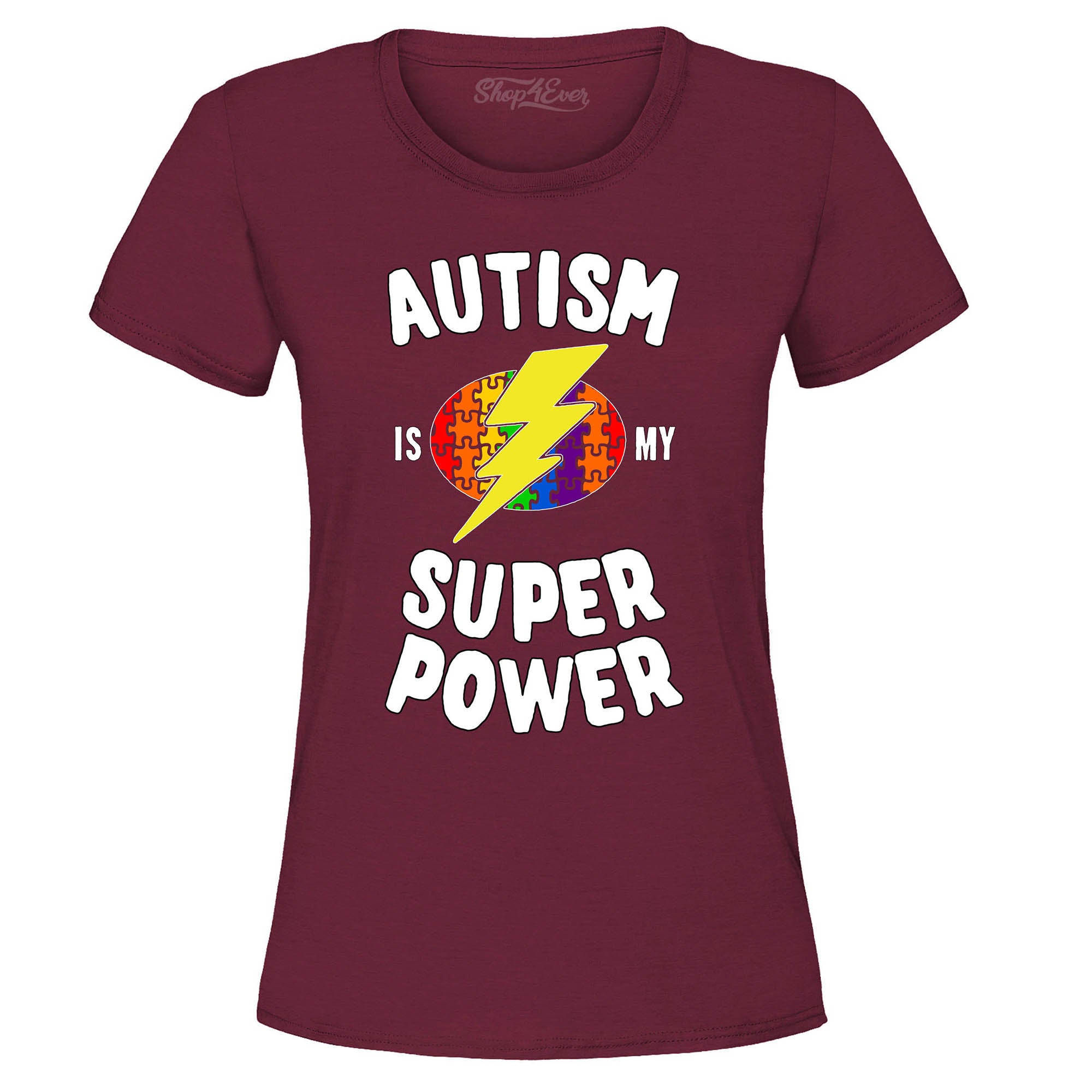 Autism is My Super Power Women's T-Shirt Autism Awareness Shirts