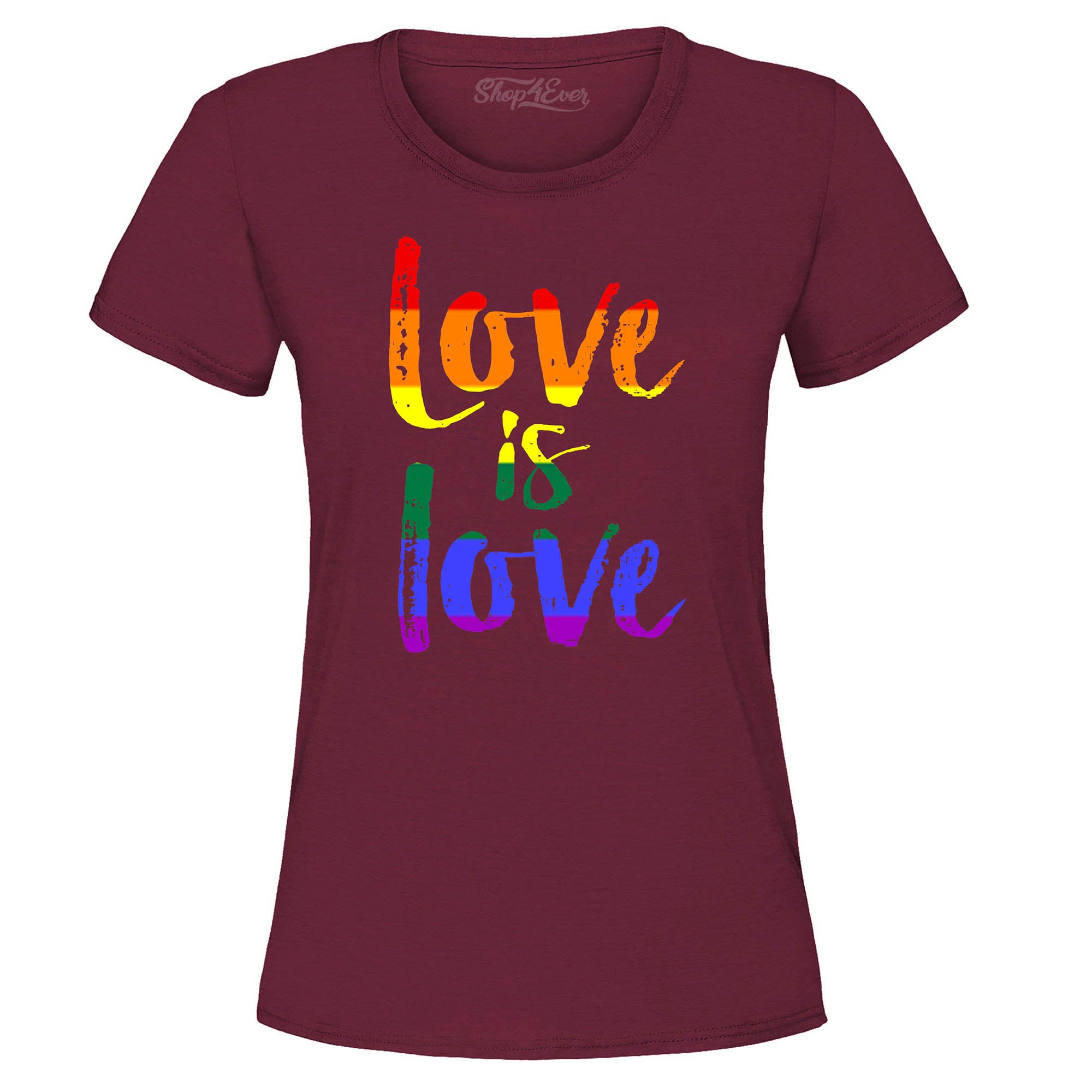 Love is Love Women's T-Shirt Gay Pride Shirts