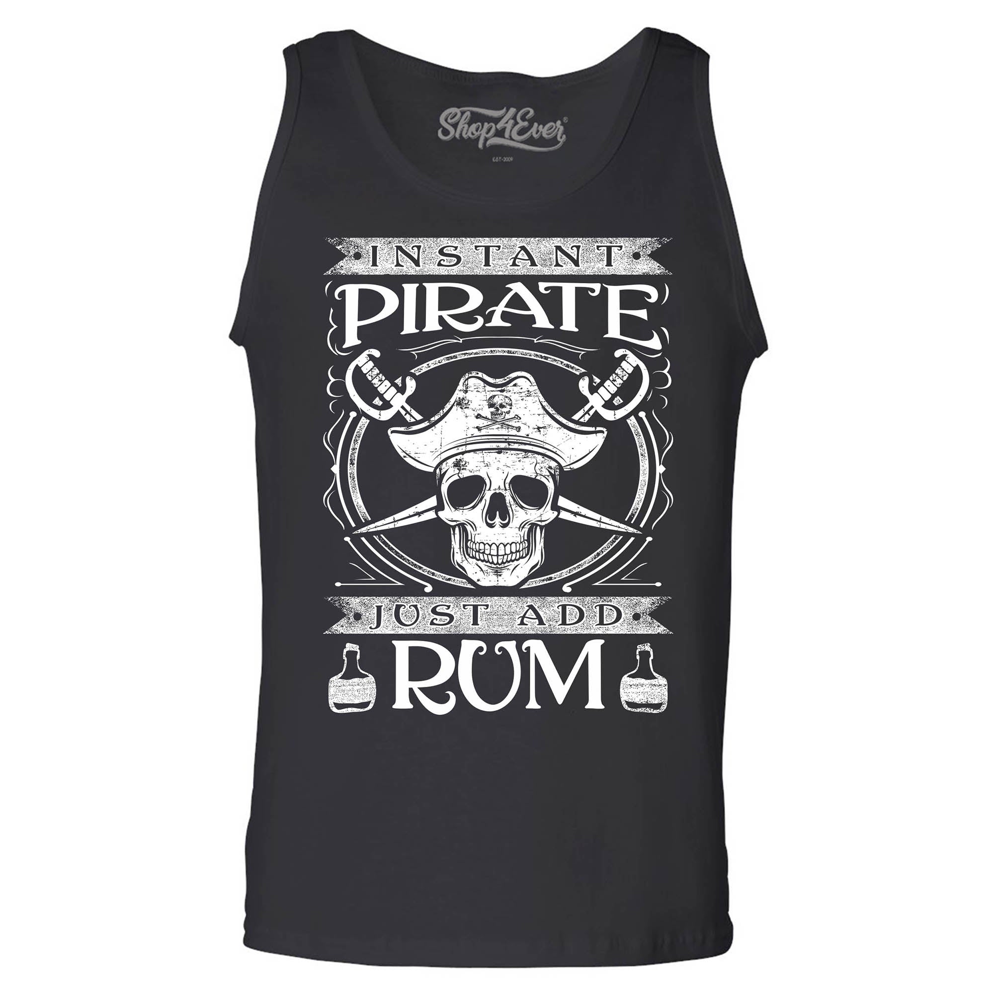 Instant Pirate Just Add Rum Men's Tank Top