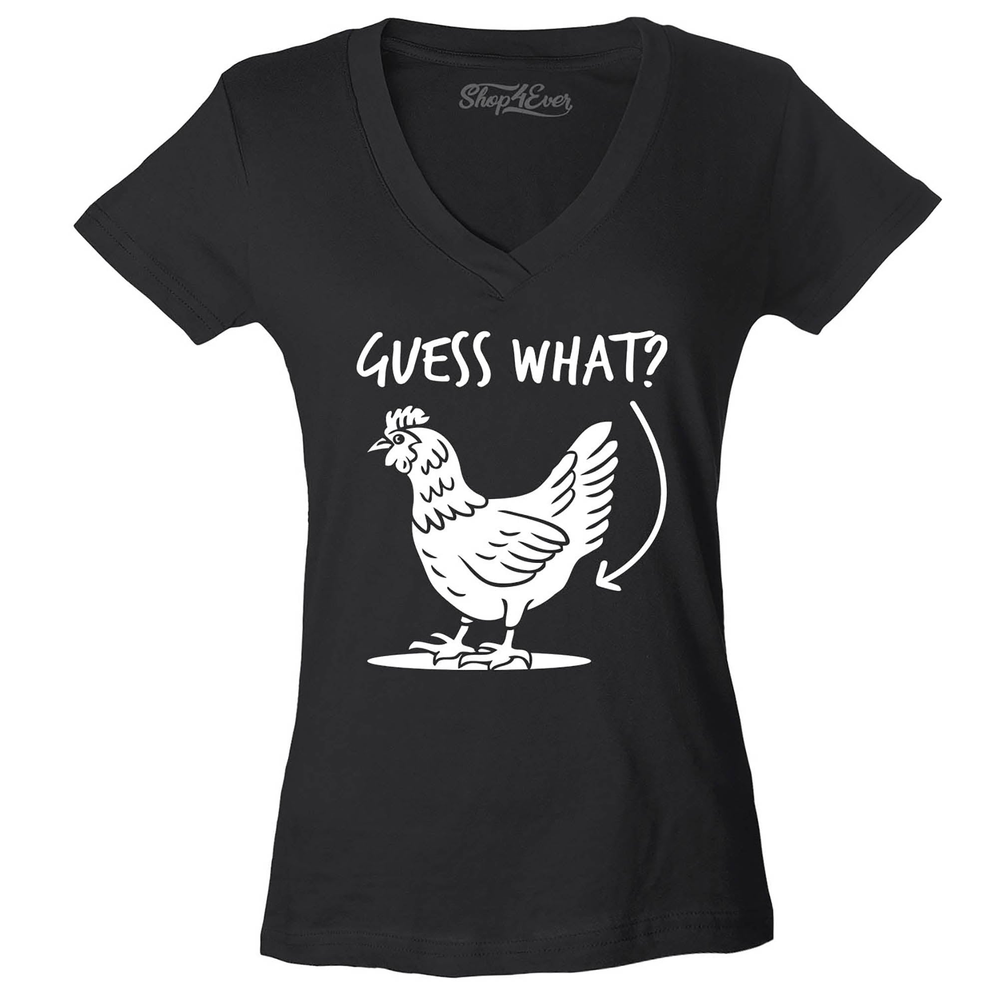 Guess What? Chicken Butt Women's V-Neck T-Shirt Slim Fit