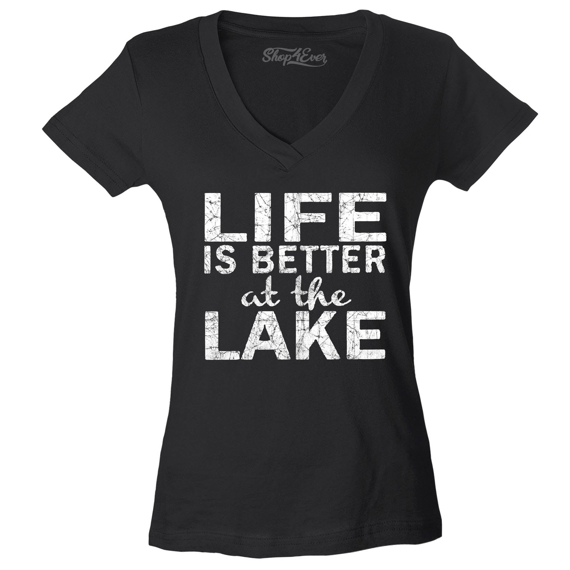 Life is Better at The Lake Women's V-Neck T-Shirt Sayings Shirts Slim FIT