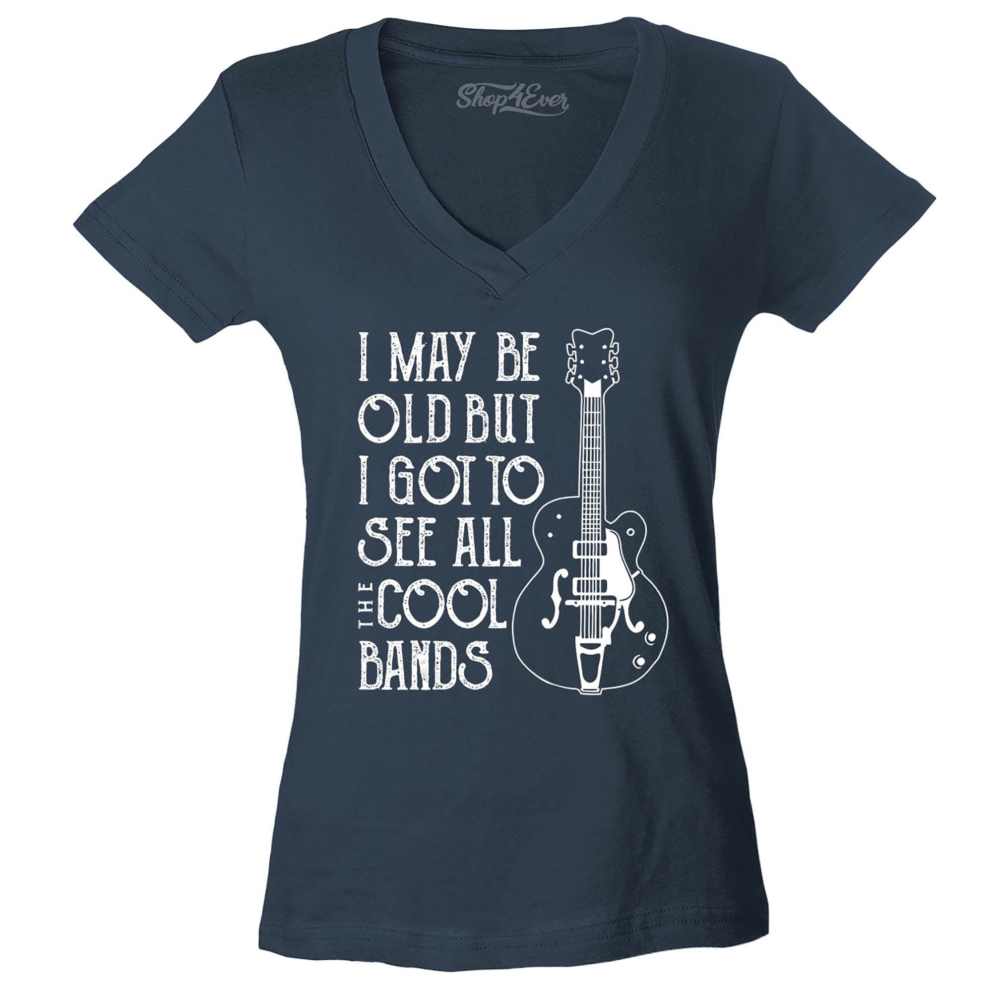 I May be Old but I Got to See All The Cool Bands Women's V-Neck T-Shirt Slim Fit