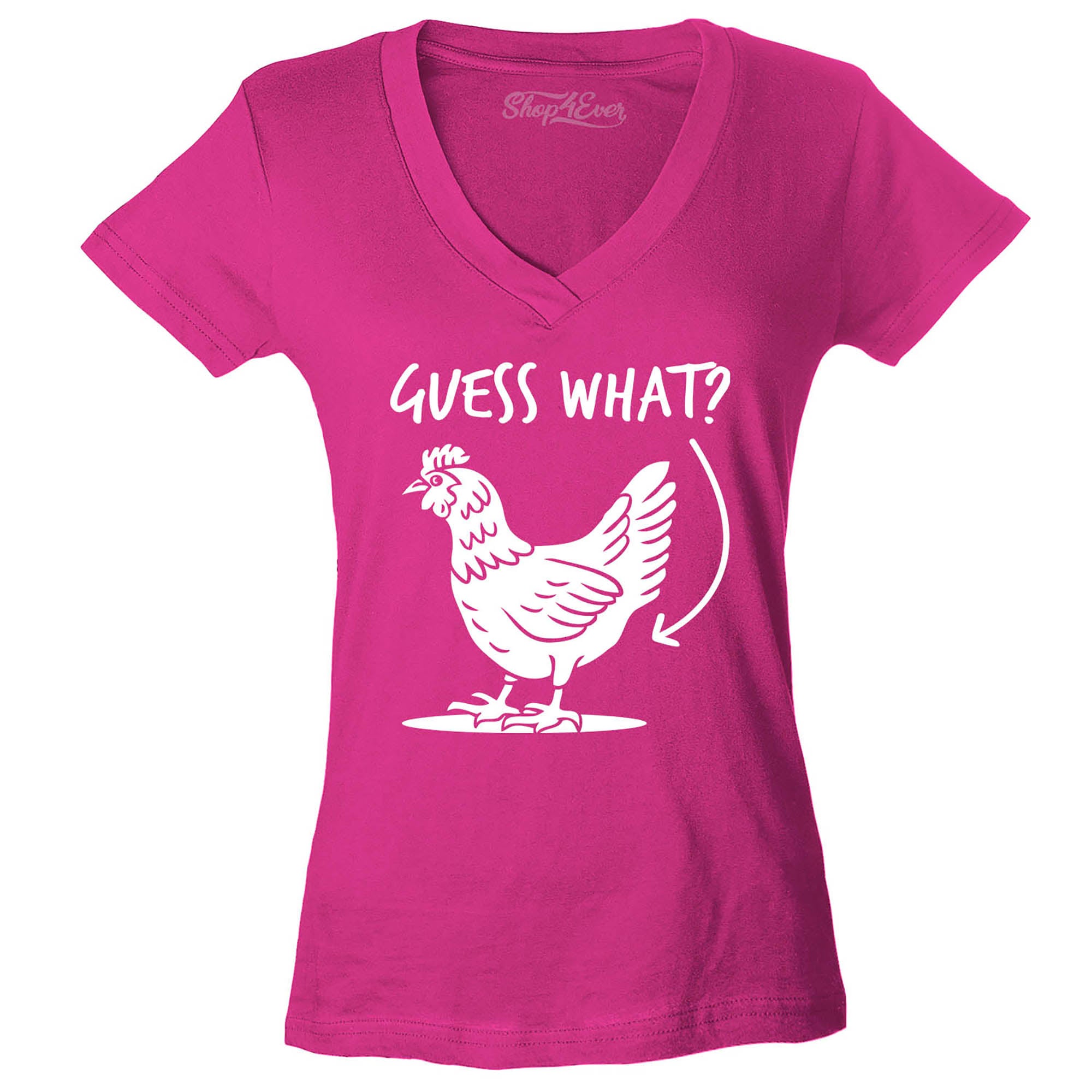 Guess What? Chicken Butt Women's V-Neck T-Shirt Slim Fit