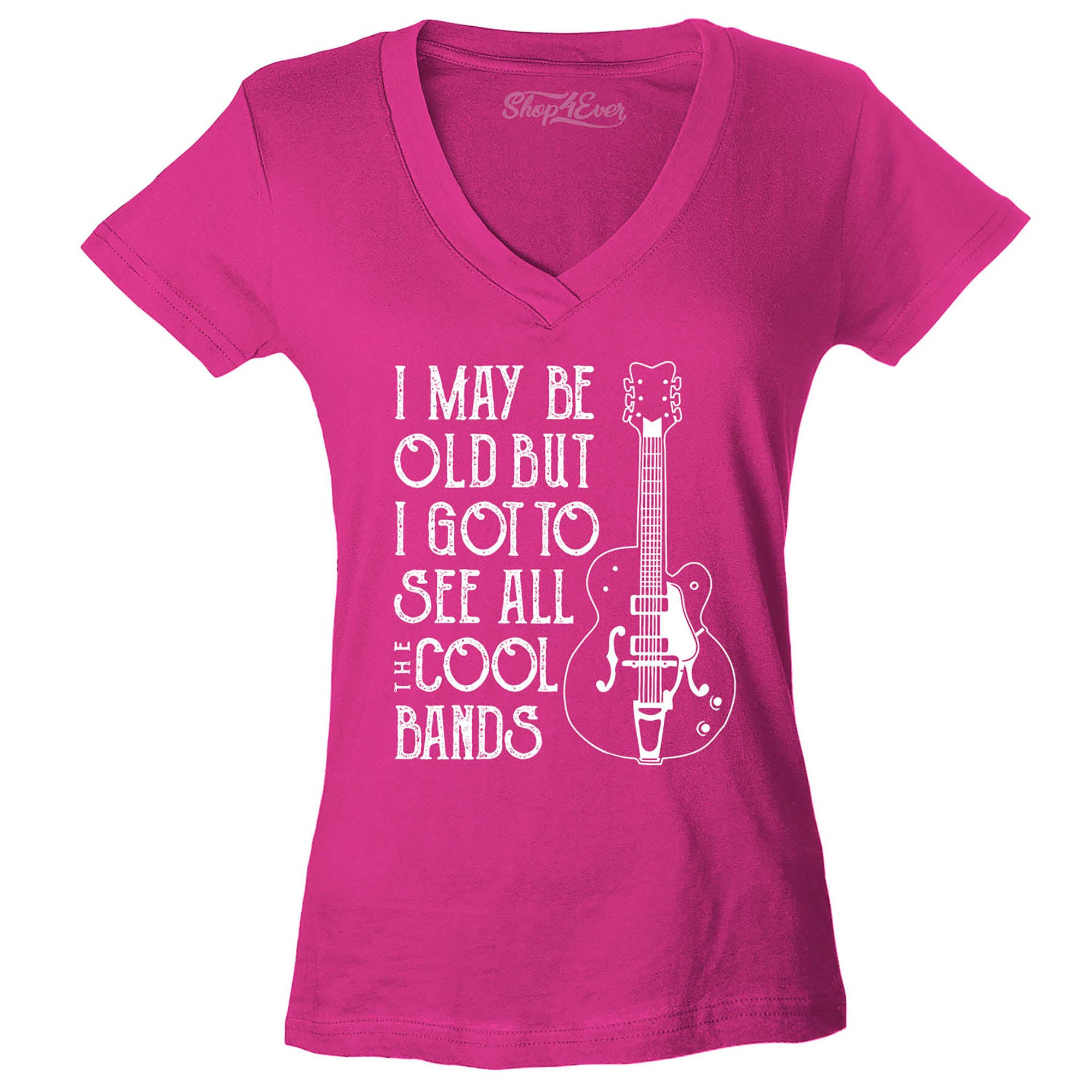 I May be Old but I Got to See All The Cool Bands Women's V-Neck T-Shirt Slim Fit