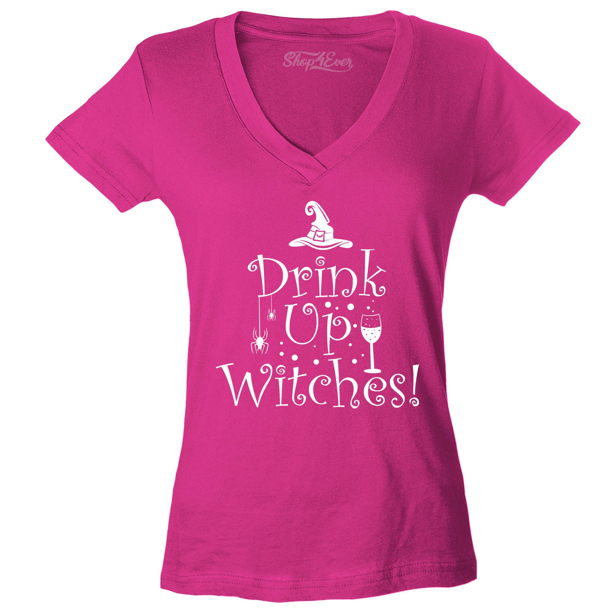 Drink Up Witches Funny Halloween Women's V-Neck T-Shirt Slim Fit