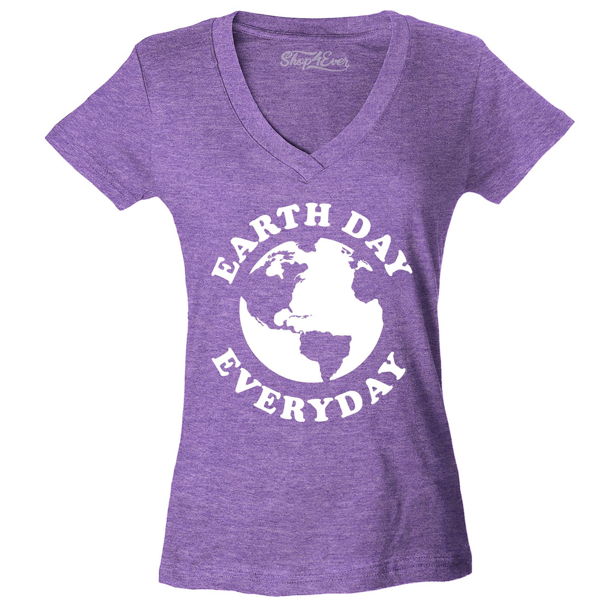 Earth Day Everyday Women's V-Neck T-Shirt Slim Fit
