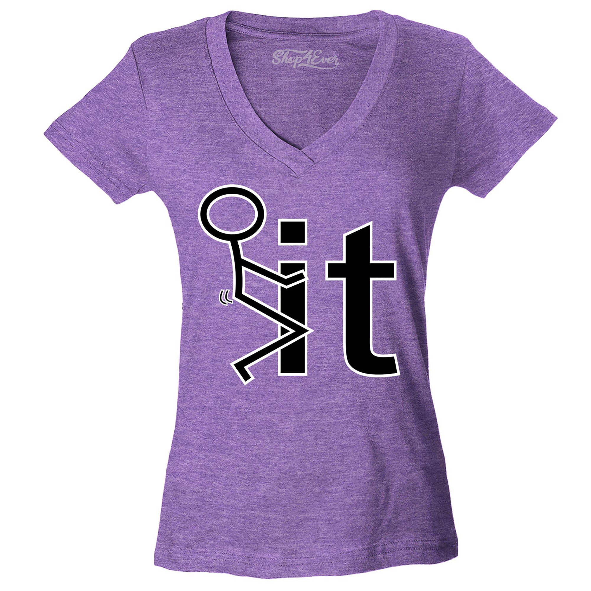 Screw It FCK It Women's V-Neck T-Shirt Slim FIT