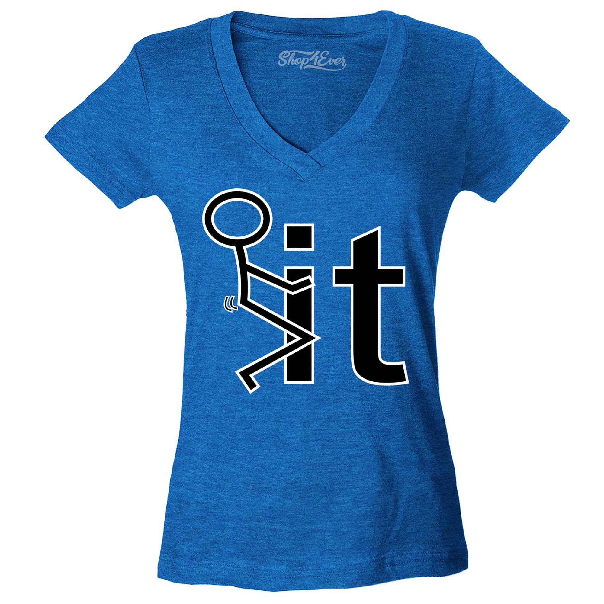 Screw It FCK It Women's V-Neck T-Shirt Slim FIT