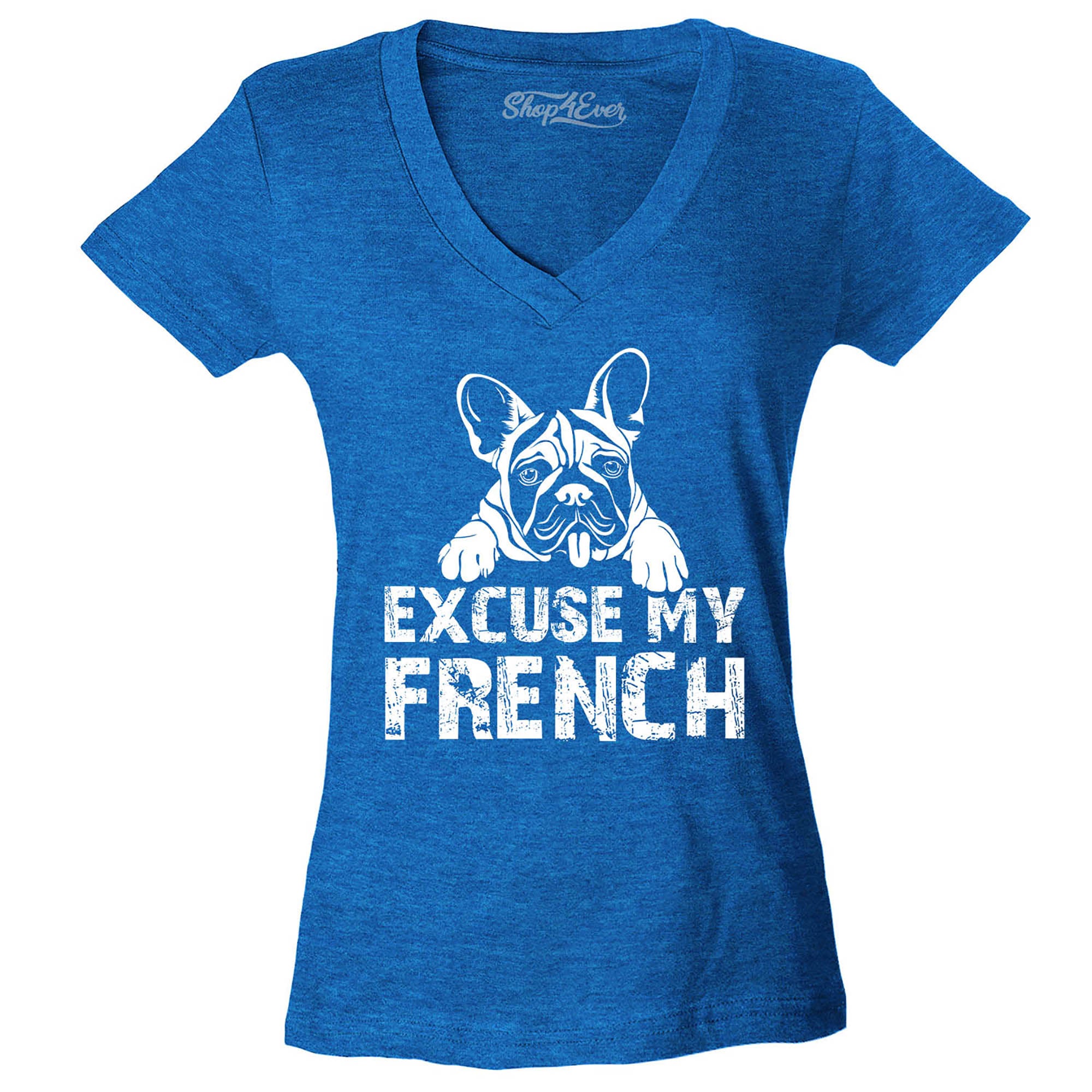 Excuse My French Women's V-Neck T-Shirt Slim Fit