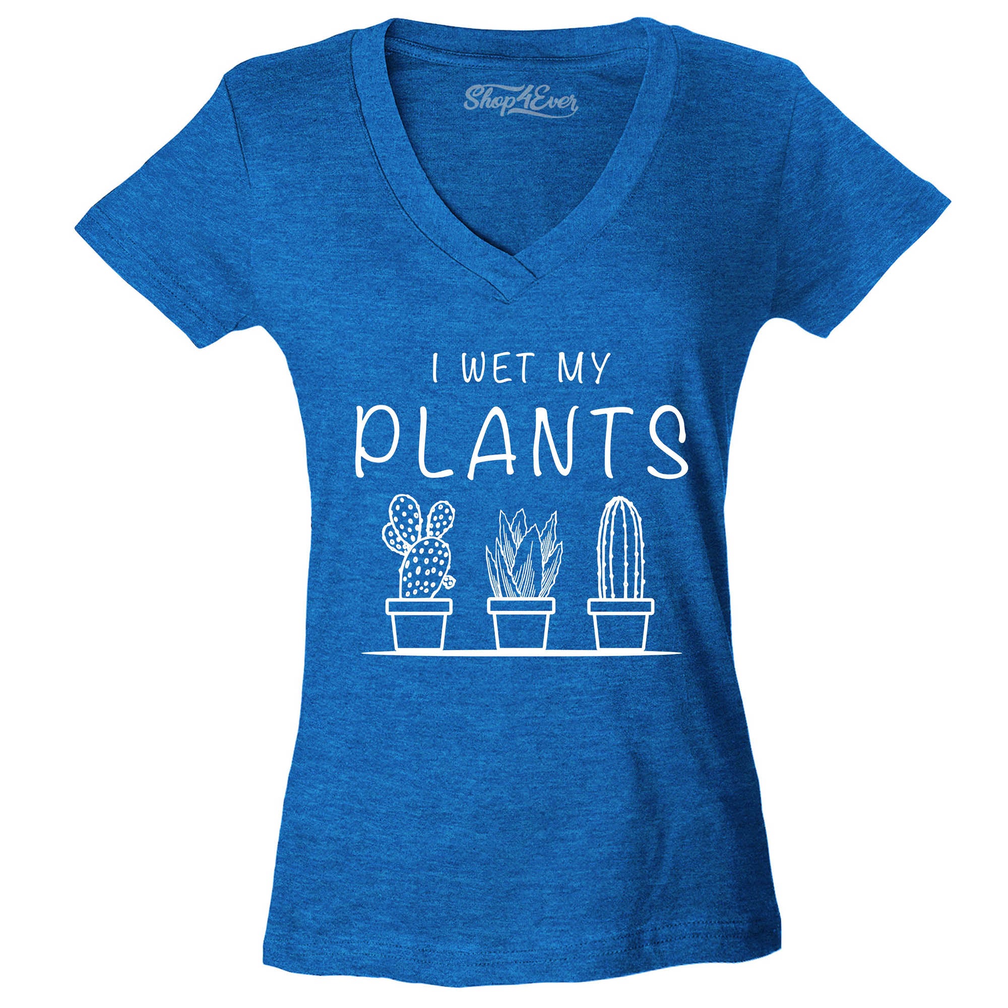 I Wet My Plants Women's V-Neck T-Shirt Slim Fit