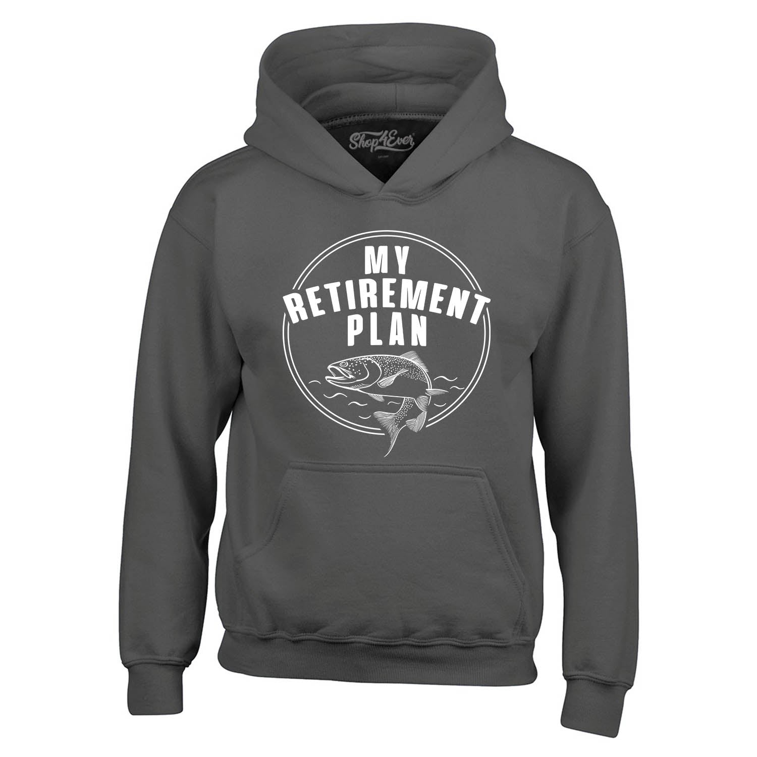 My Retirement Plan Fishing Hoodie Sweatshirts