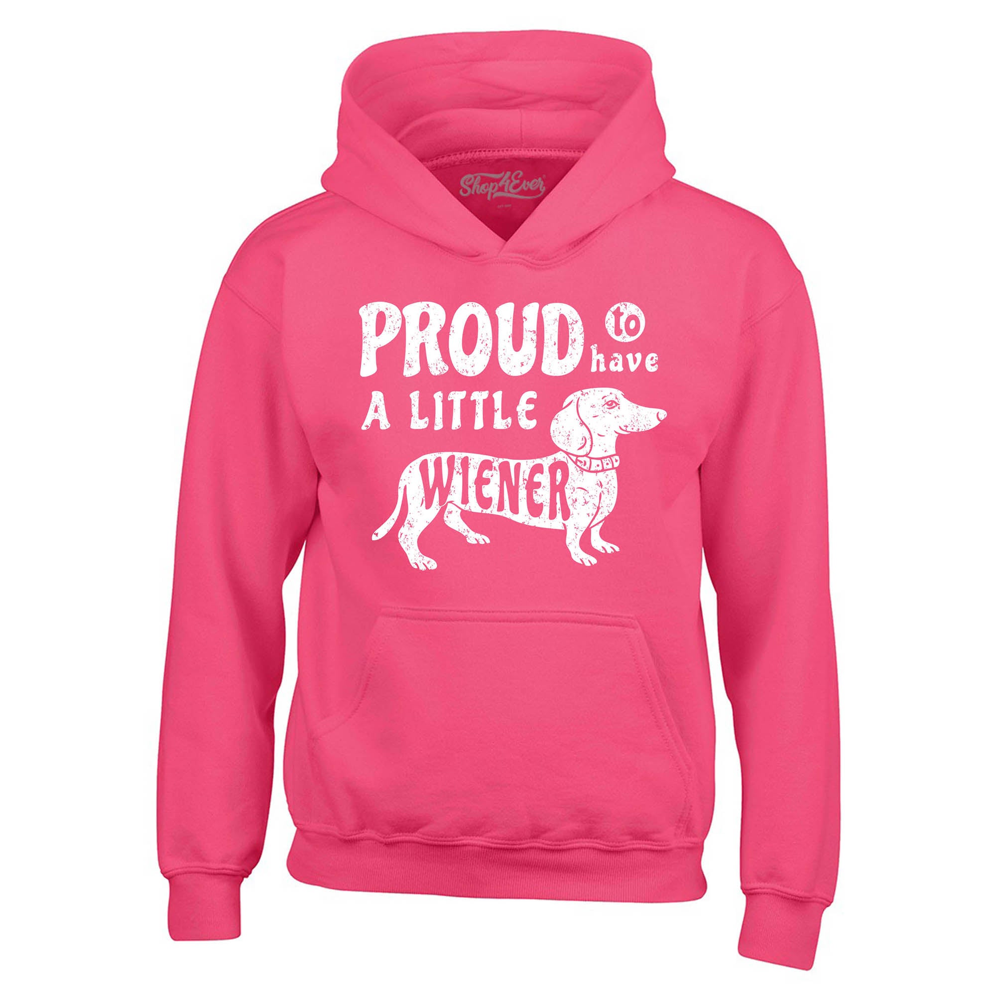 Proud to Have a Little Weiner Funny Dachshund Dog Hoodie Sweatshirts
