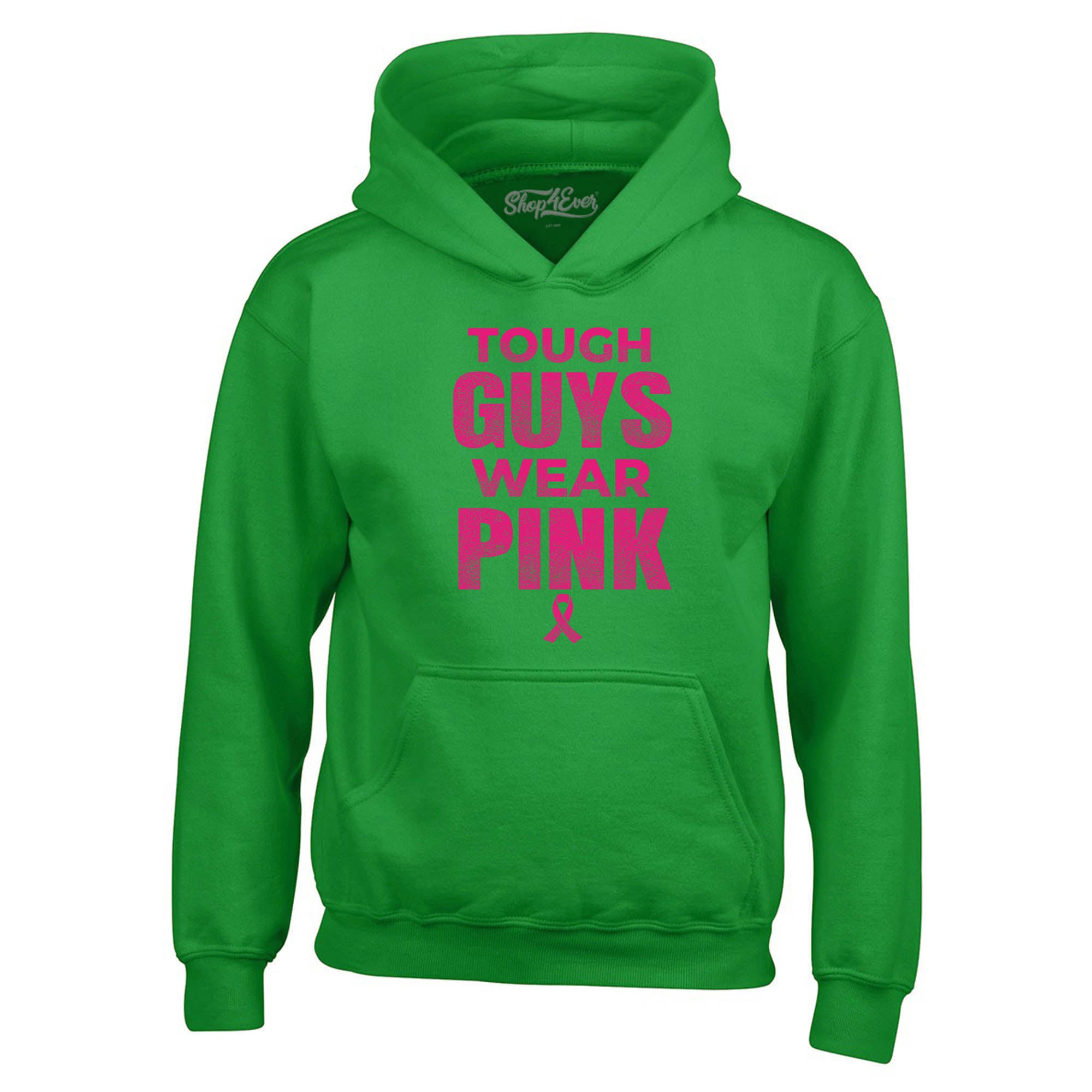Tough Guys Wear Pink Hoodies Breast Cancer Awareness Sweatshirts