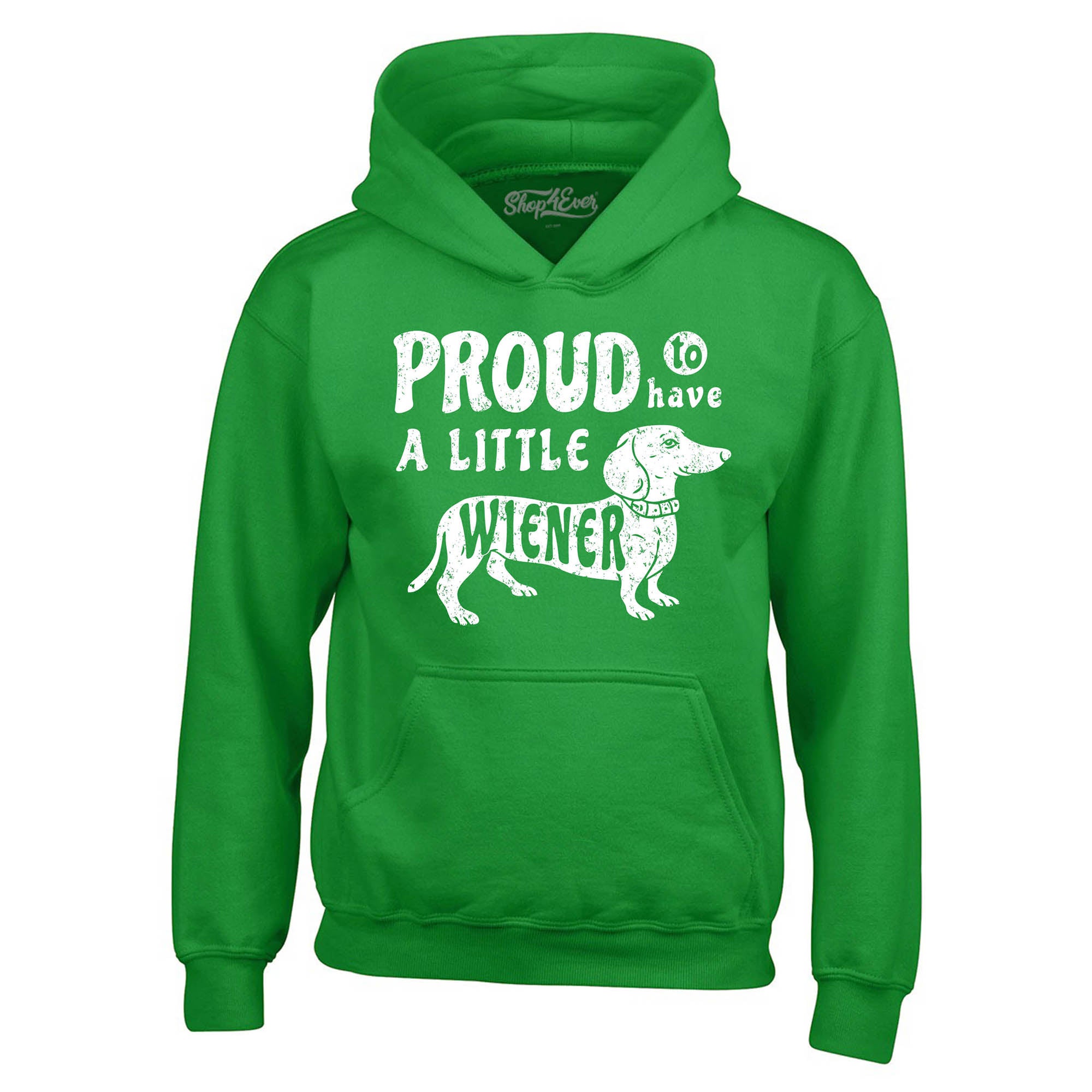 Proud to Have a Little Weiner Funny Dachshund Dog Hoodie Sweatshirts