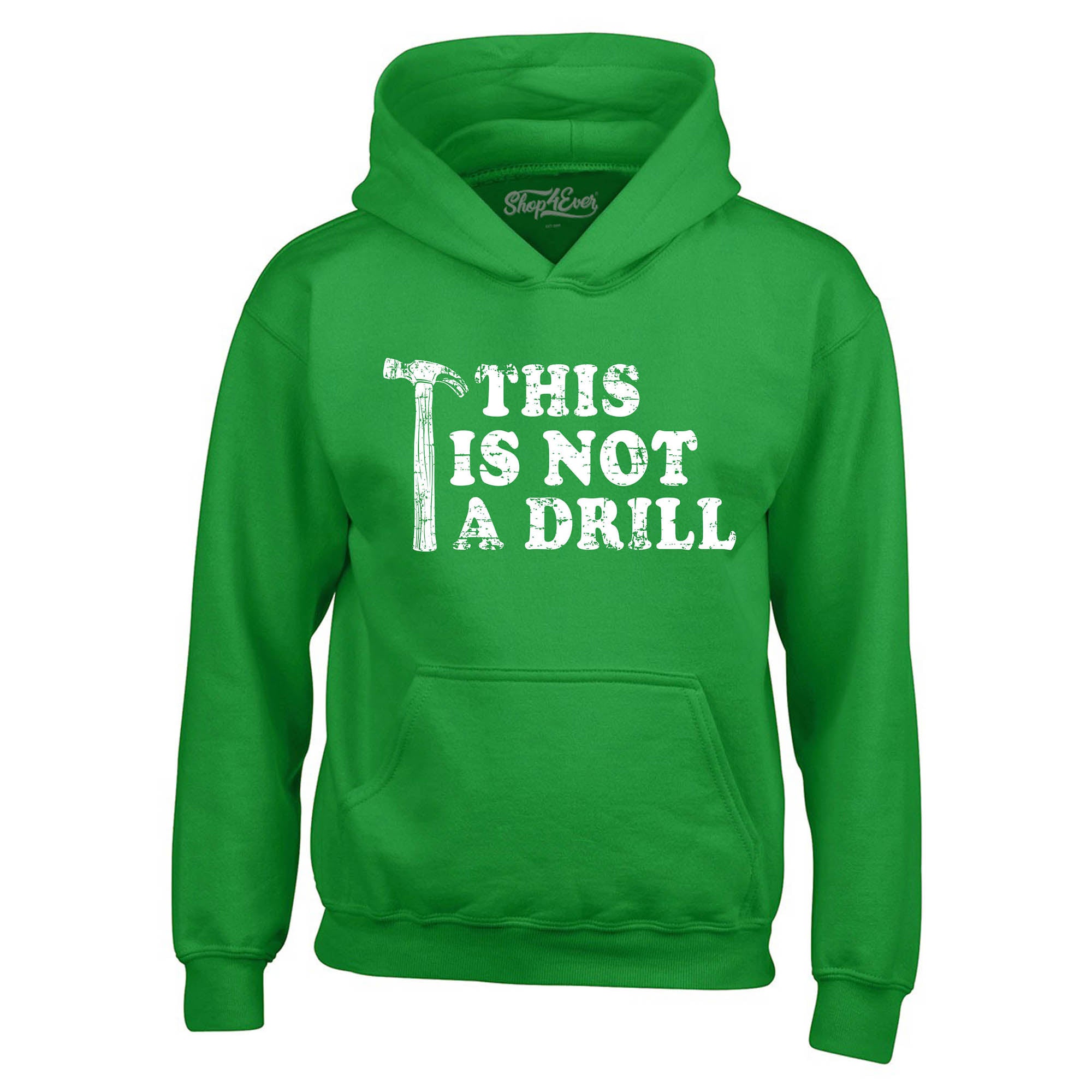 This is Not a Drill Hoodie Sweatshirts