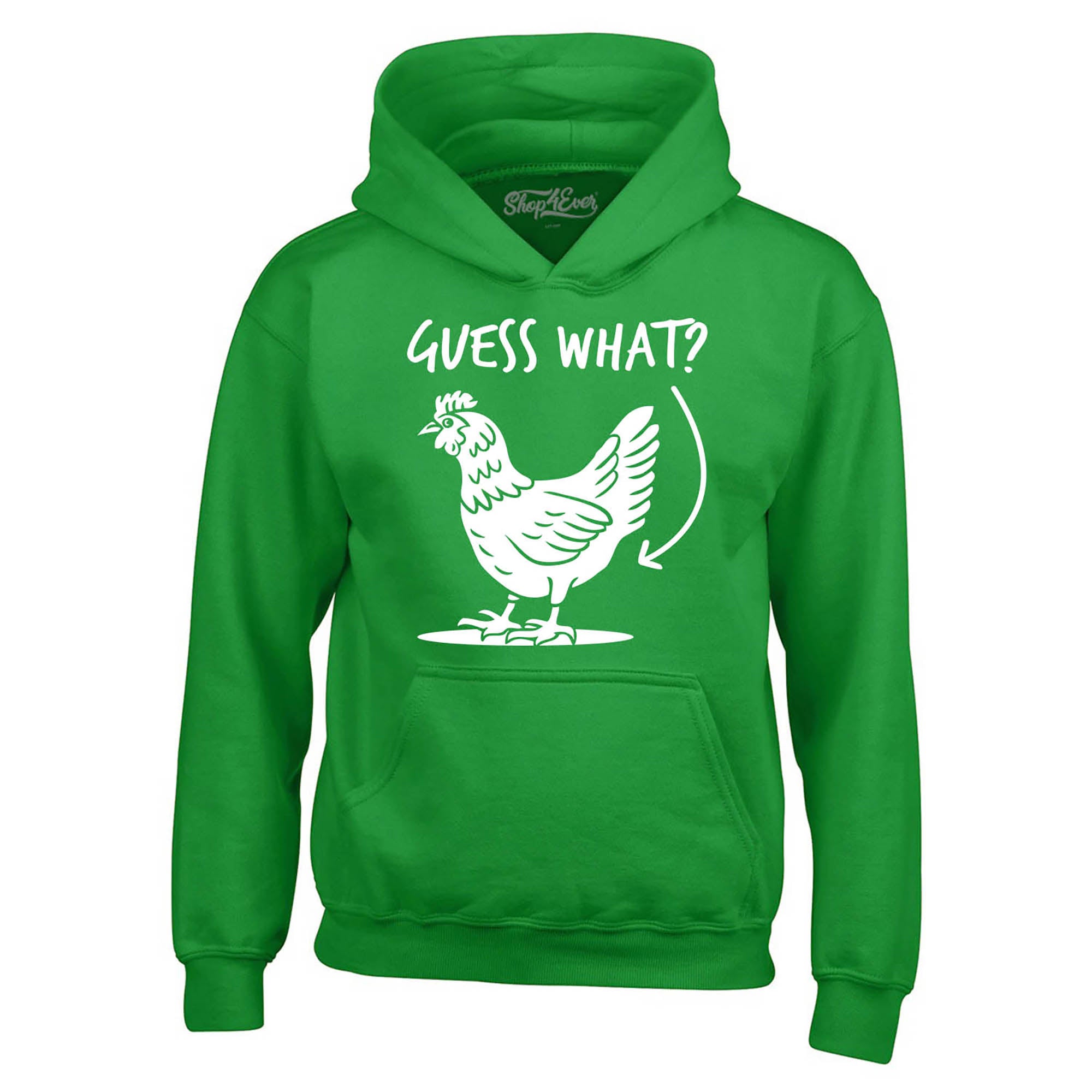 Guess What? Chicken Butt Hoodie Sweatshirts